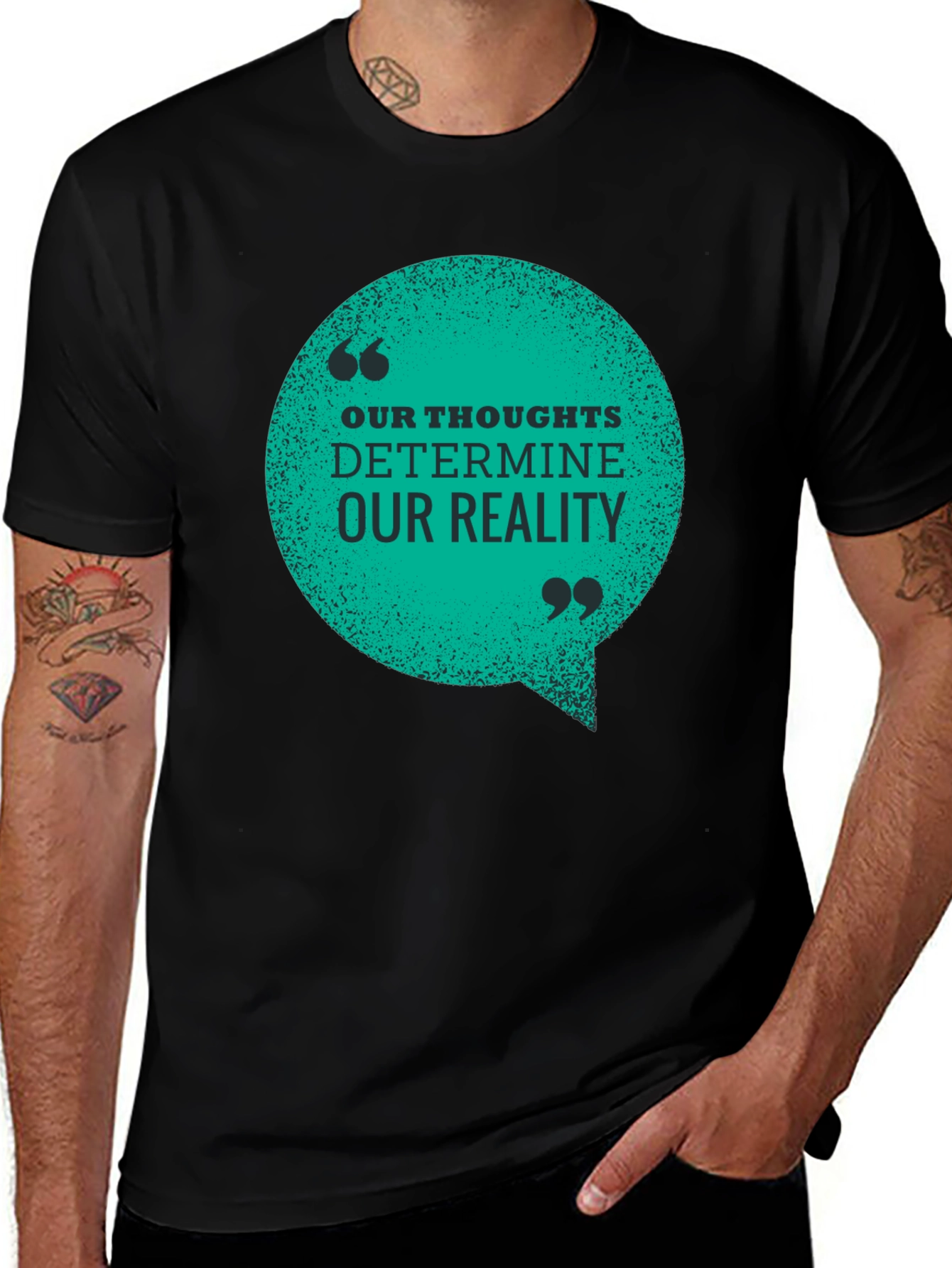 Inspirational T-Shirt: Our Thoughts Determine Our Reality