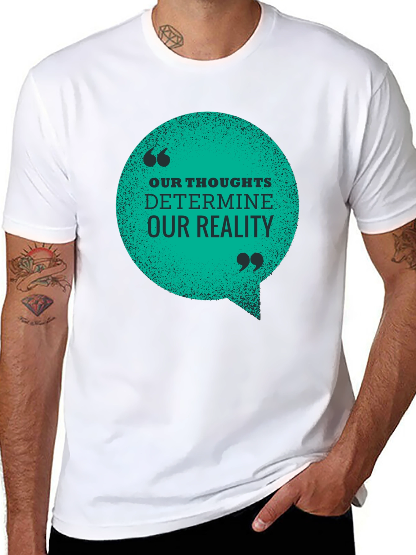 Inspirational T-Shirt: Our Thoughts Determine Our Reality
