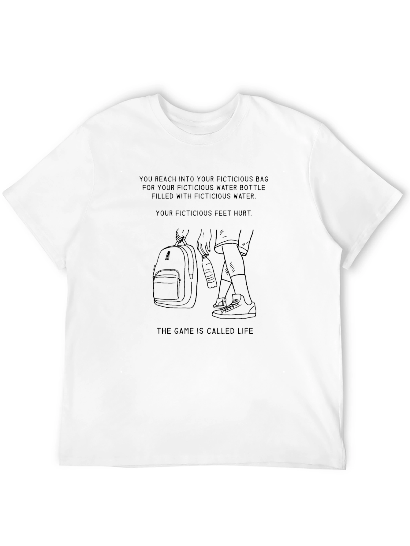 Fictitious Life T-Shirt: Humorous Graphic Tee