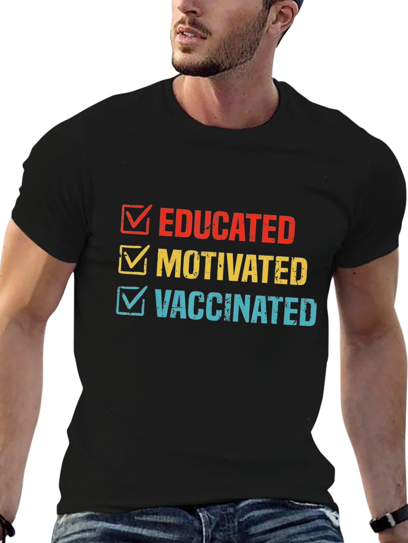 Educated Motivated Vaccinated T-Shirt