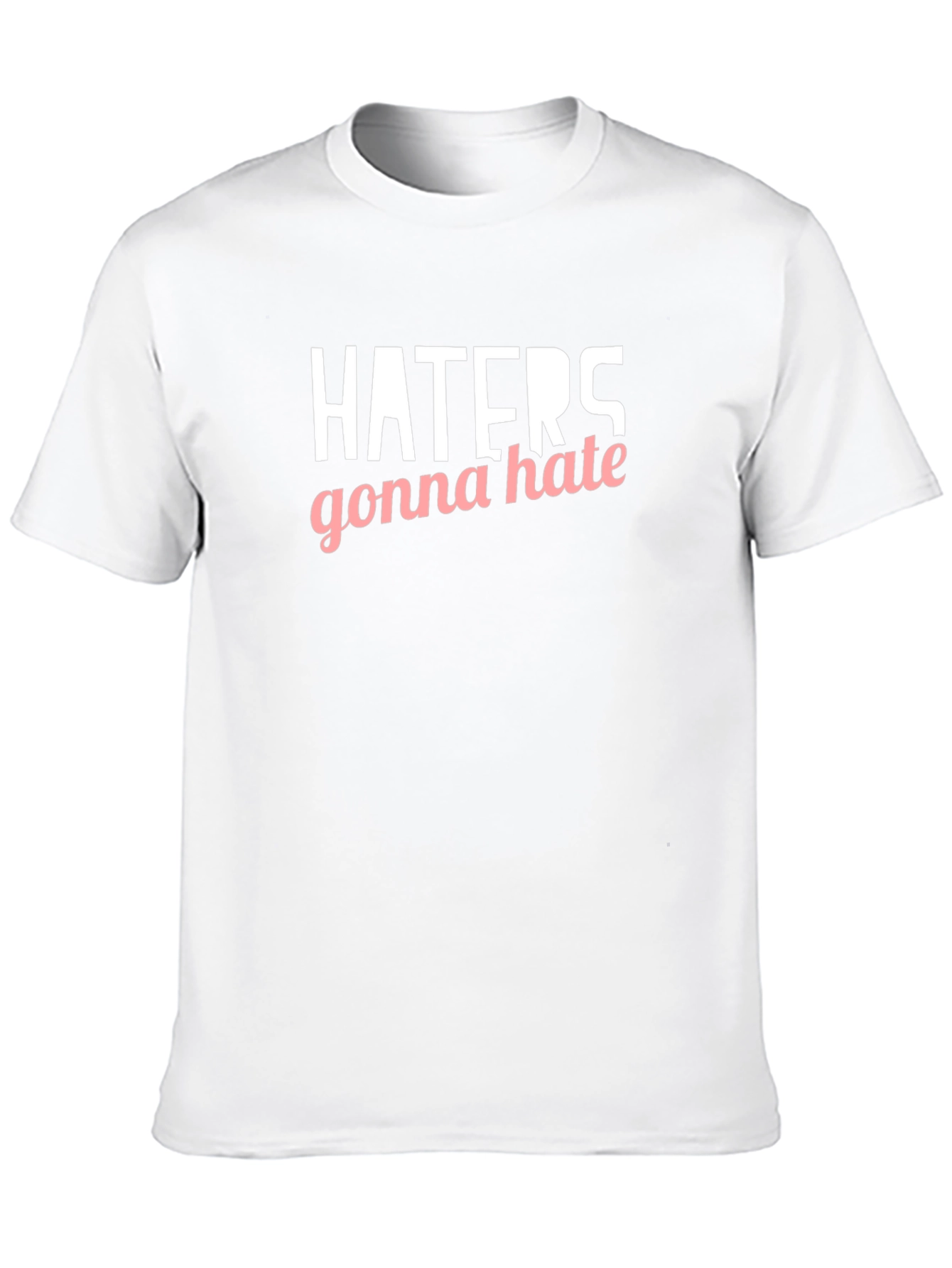 Haters Gonna Hate Graphic Tee - Black Casual Shirt