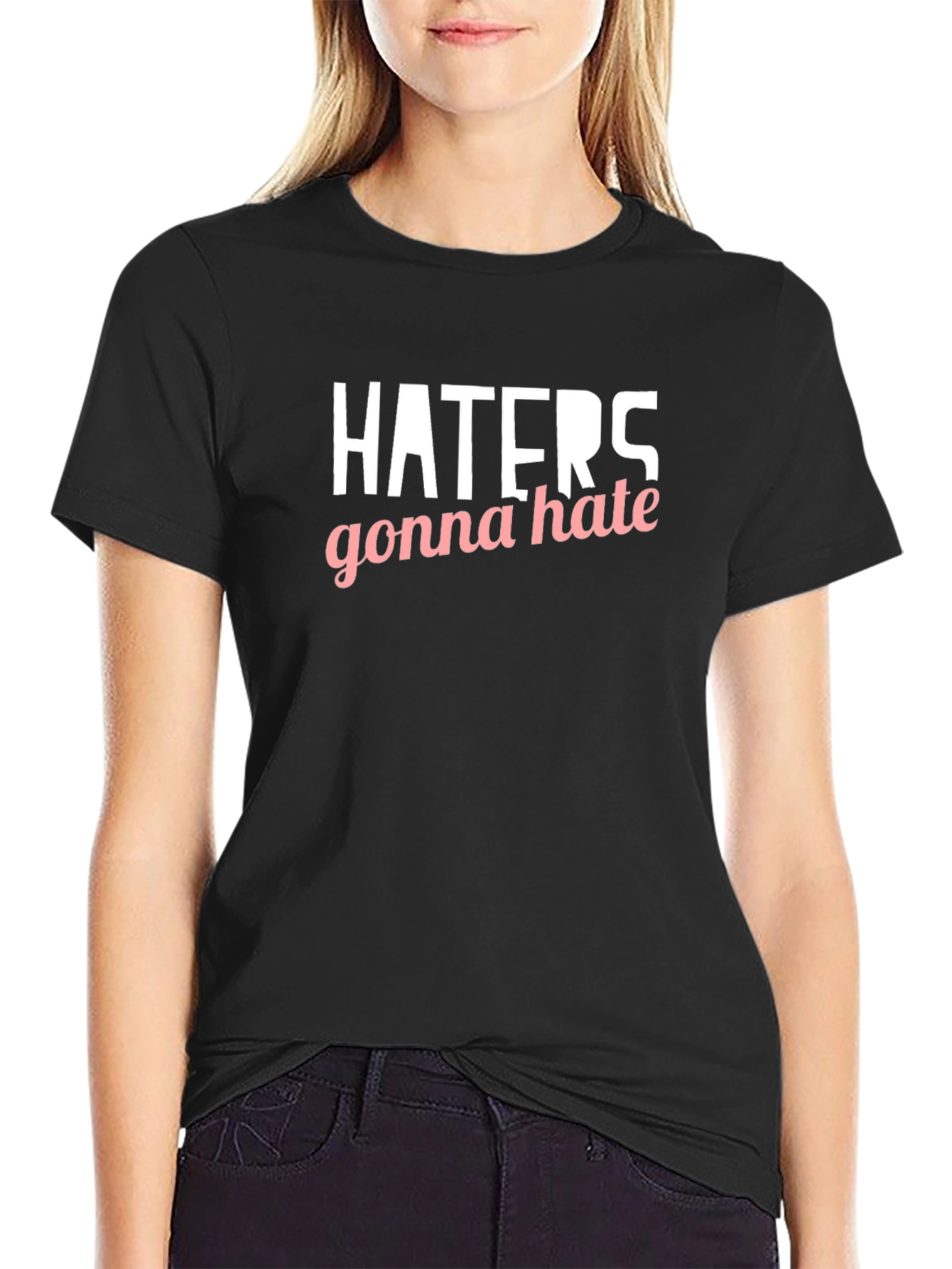Haters Gonna Hate Graphic Tee - Black Casual Shirt
