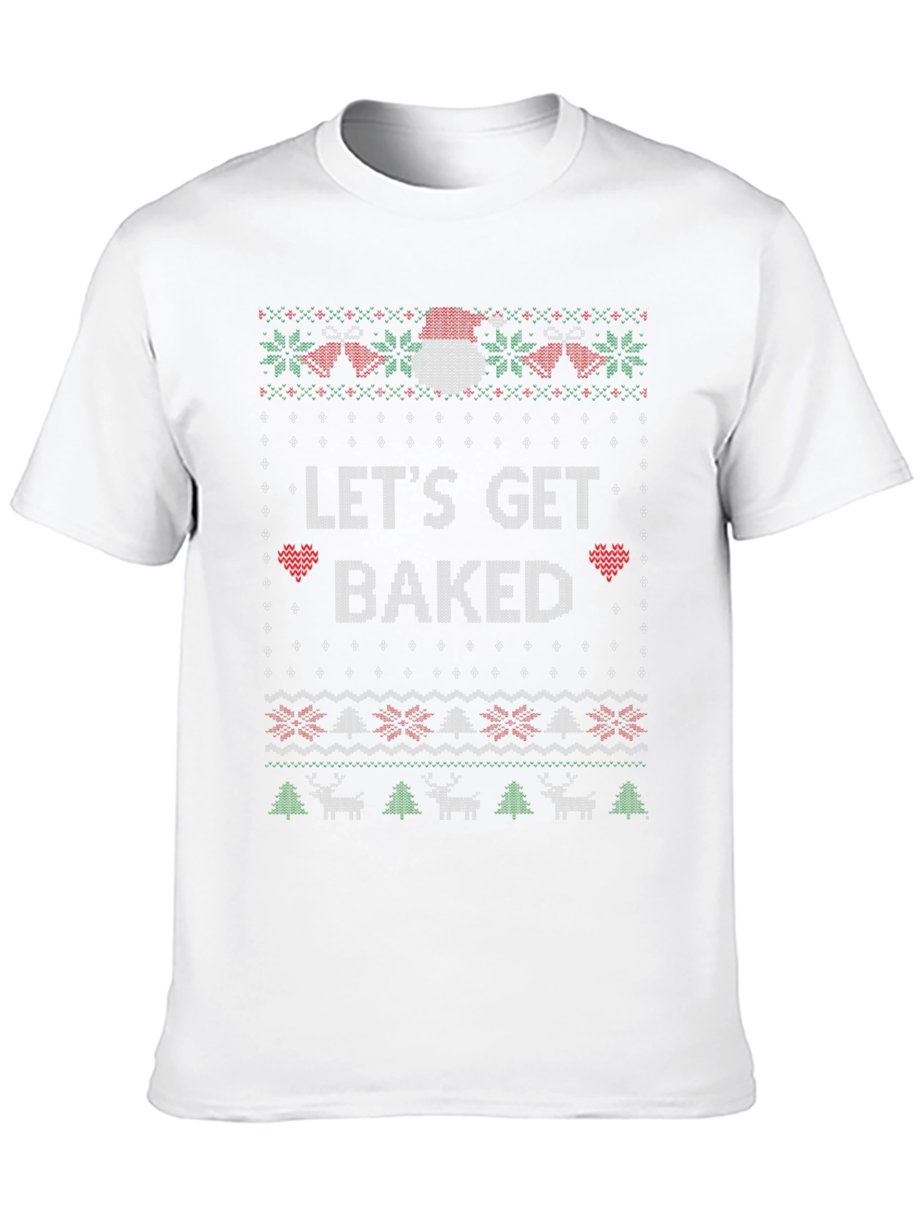 Lets Get Baked Christmas T-Shirt