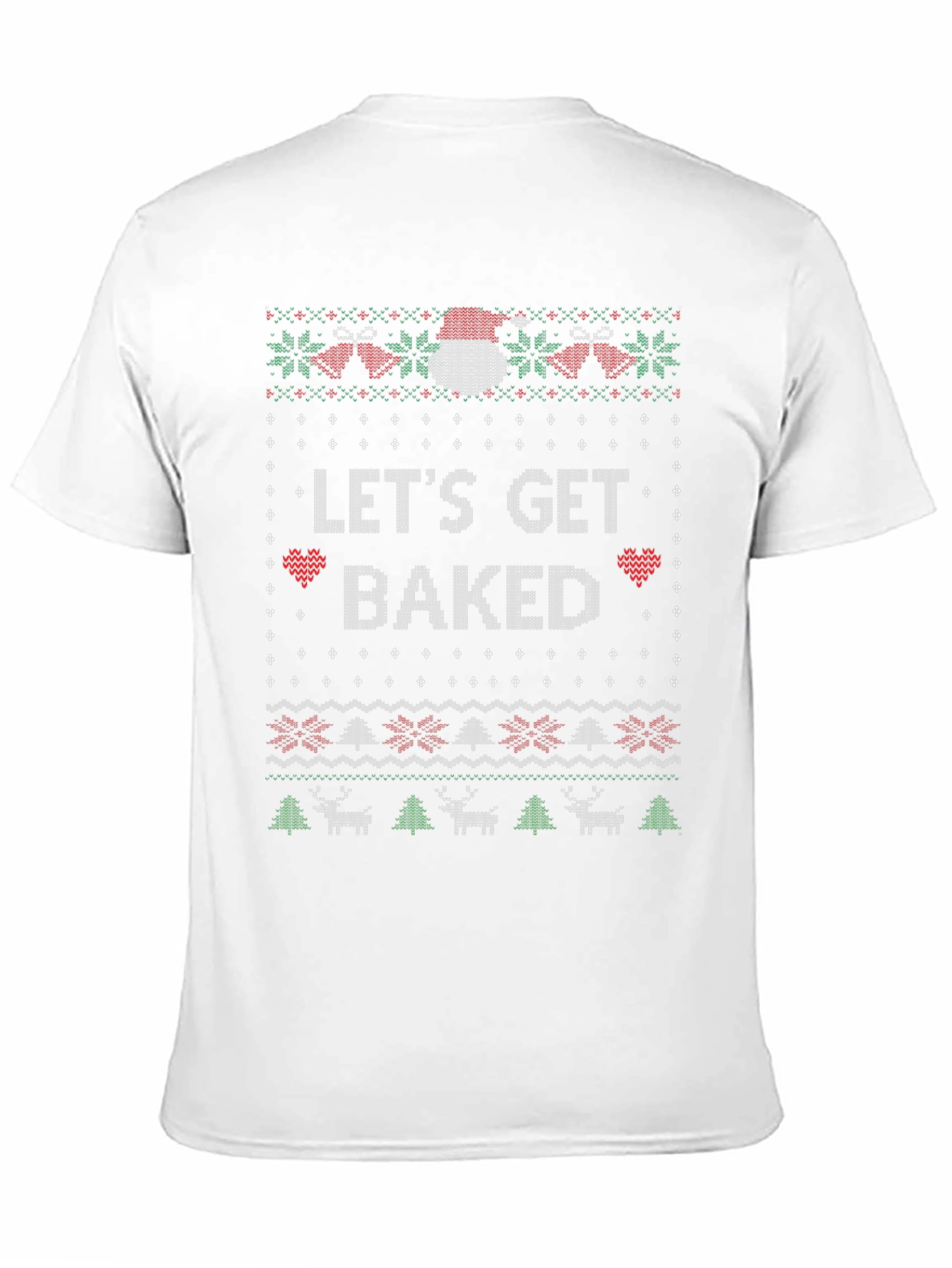 Lets Get Baked Christmas T-Shirt
