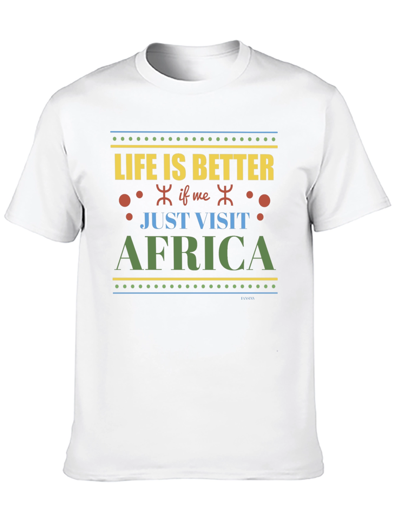 Life is Better in Africa Black T-Shirt