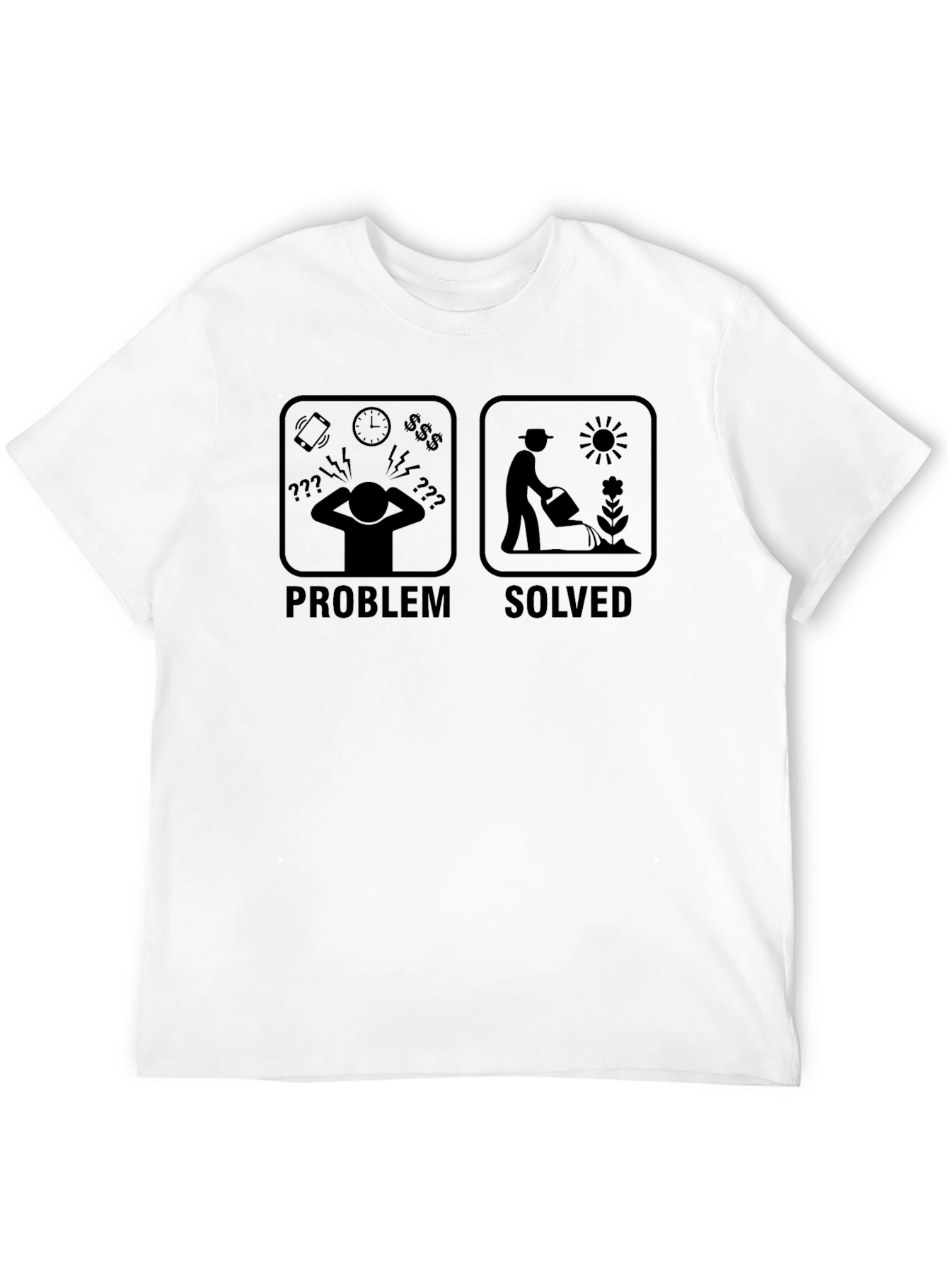 Problem Solved Gardening T-Shirt