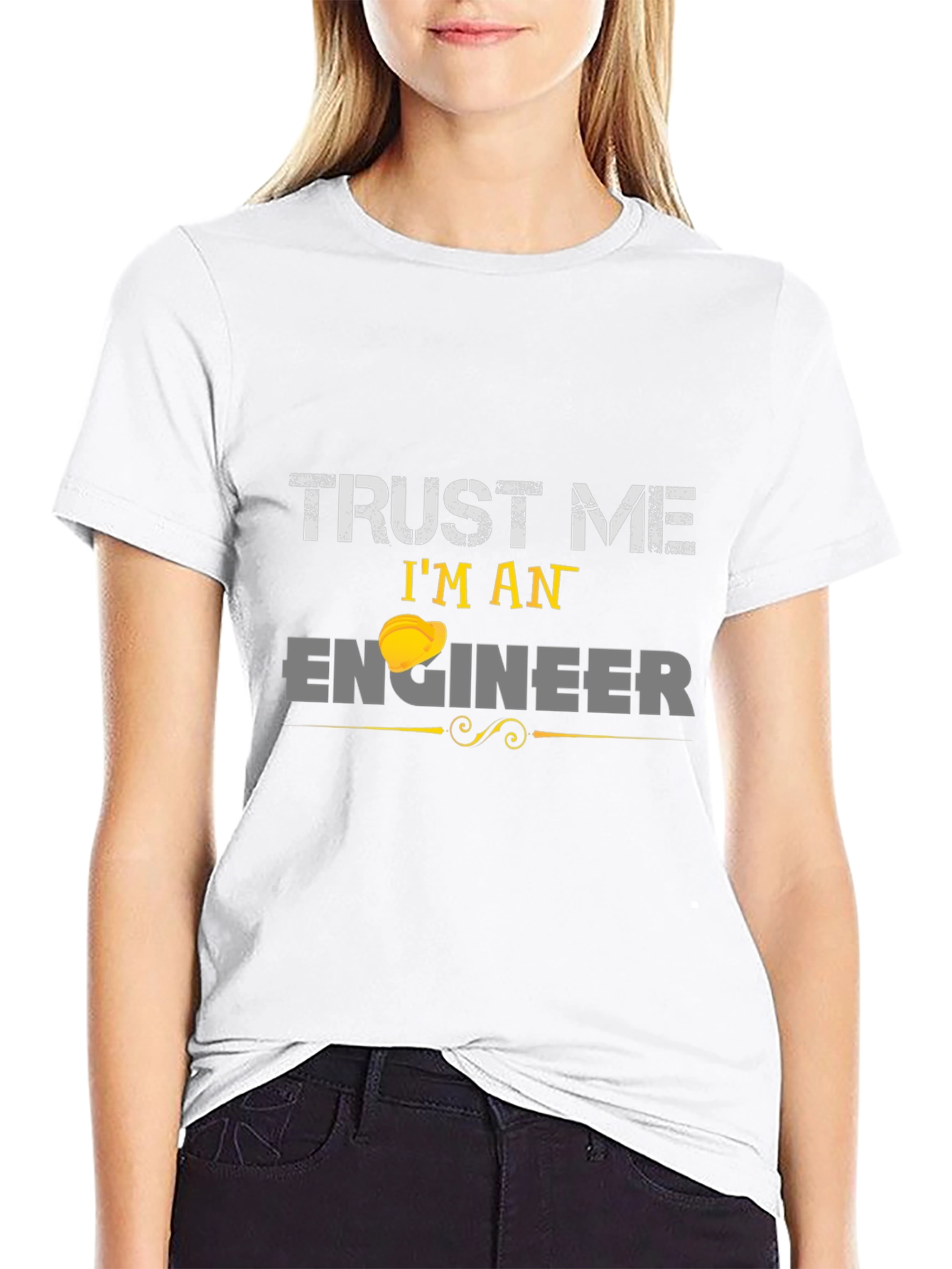 Trust Me Im An Engineer T-Shirt