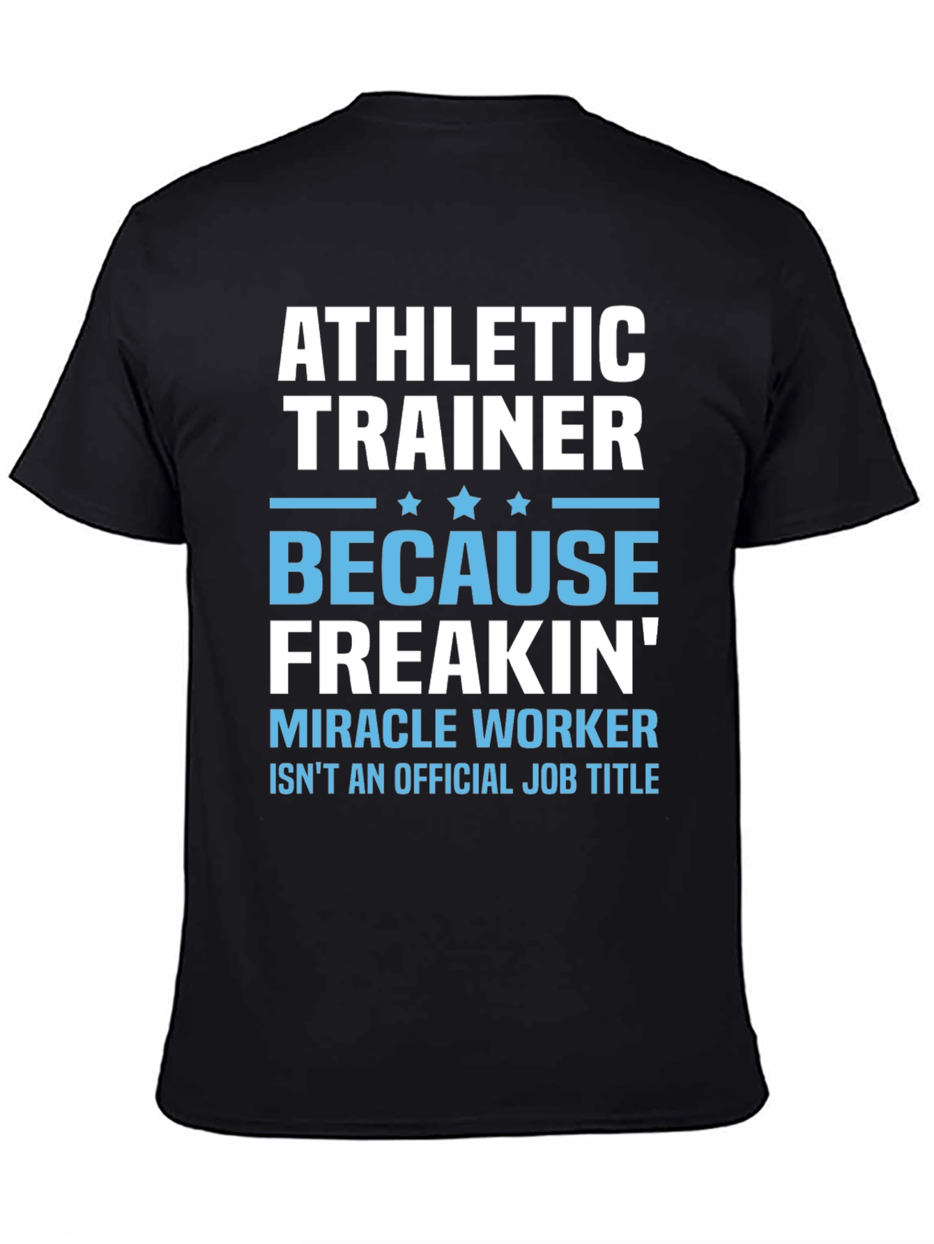 Athletic Trainer Funny T-Shirt