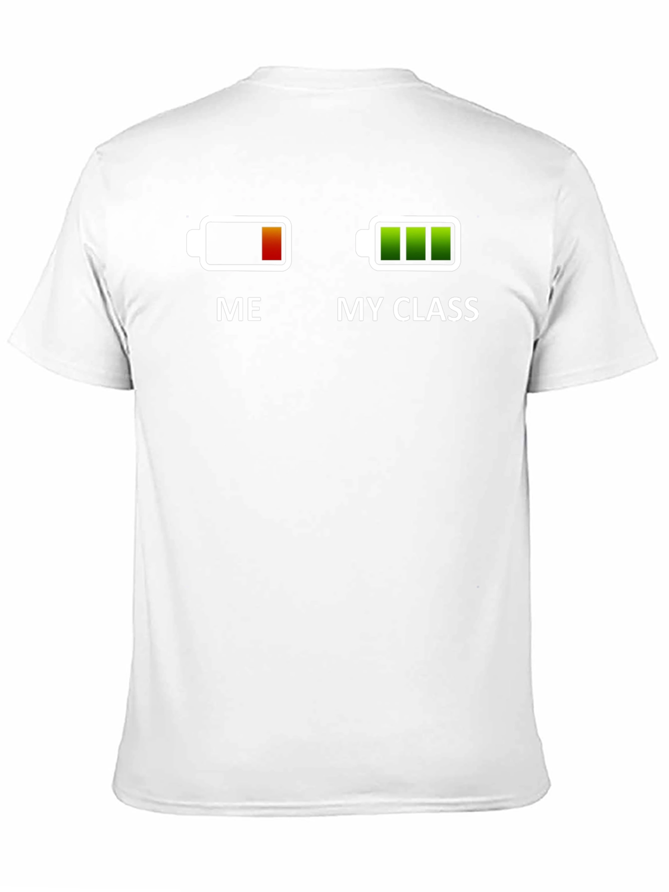 Funny Me vs My Class Battery Graphic T-Shirt