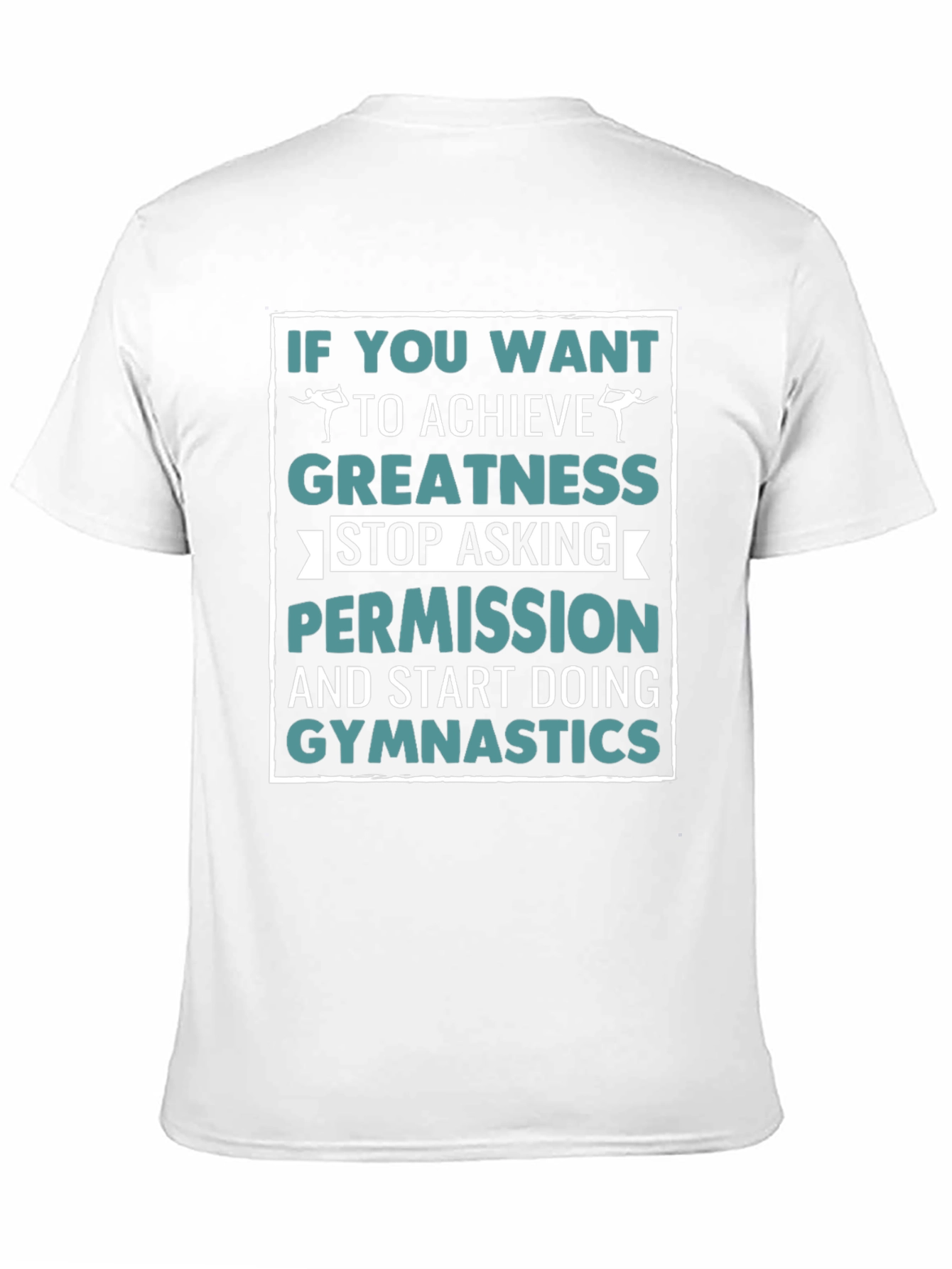 Gymnastics Motivation Graphic T-Shirt