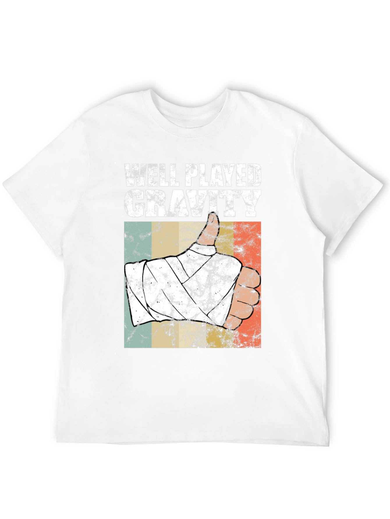 Well Played Gravity T-Shirt Humor