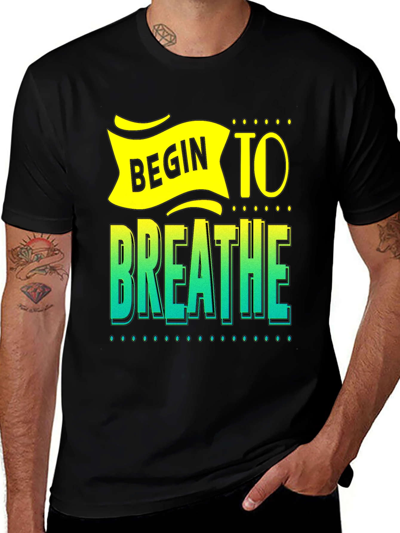 Begin to Breathe Graphic T-Shirt - Inspiring Design