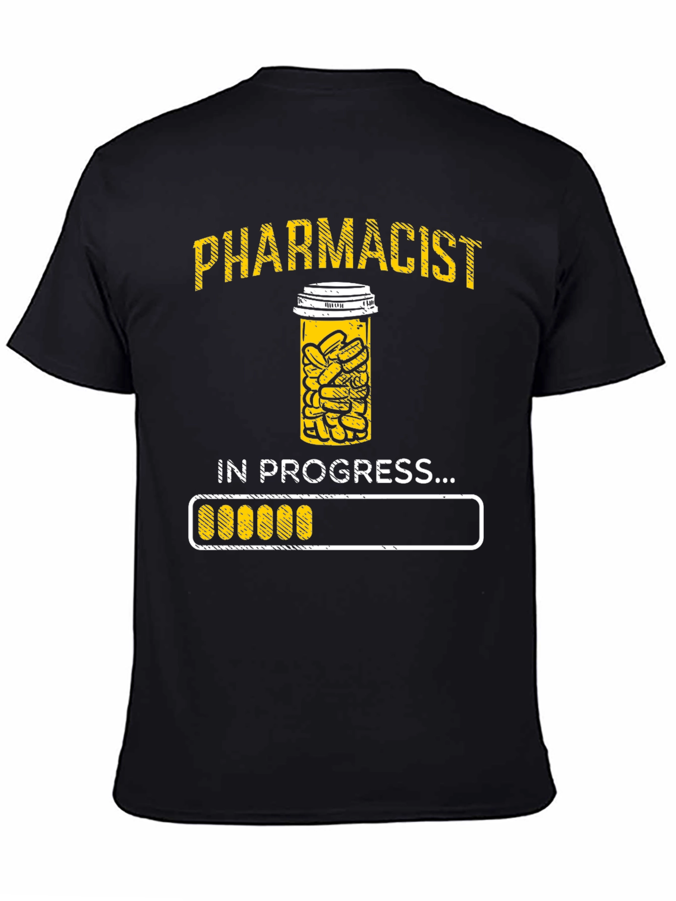 Pharmacist In Progress Graphic T-Shirt