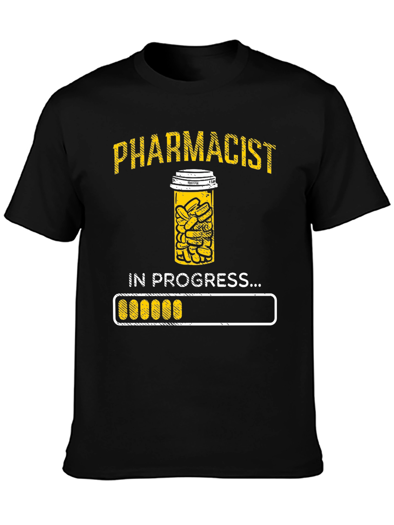 Pharmacist In Progress Graphic T-Shirt