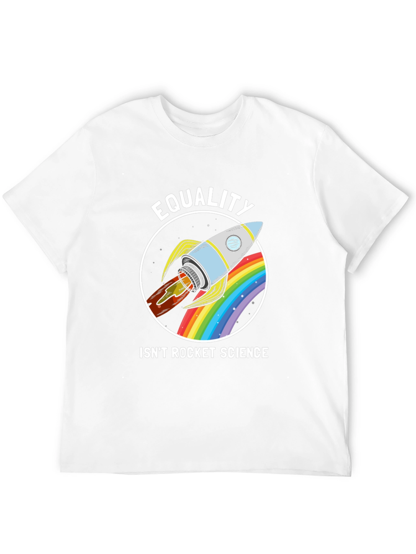 Equality Isnt Rocket Science T-Shirt