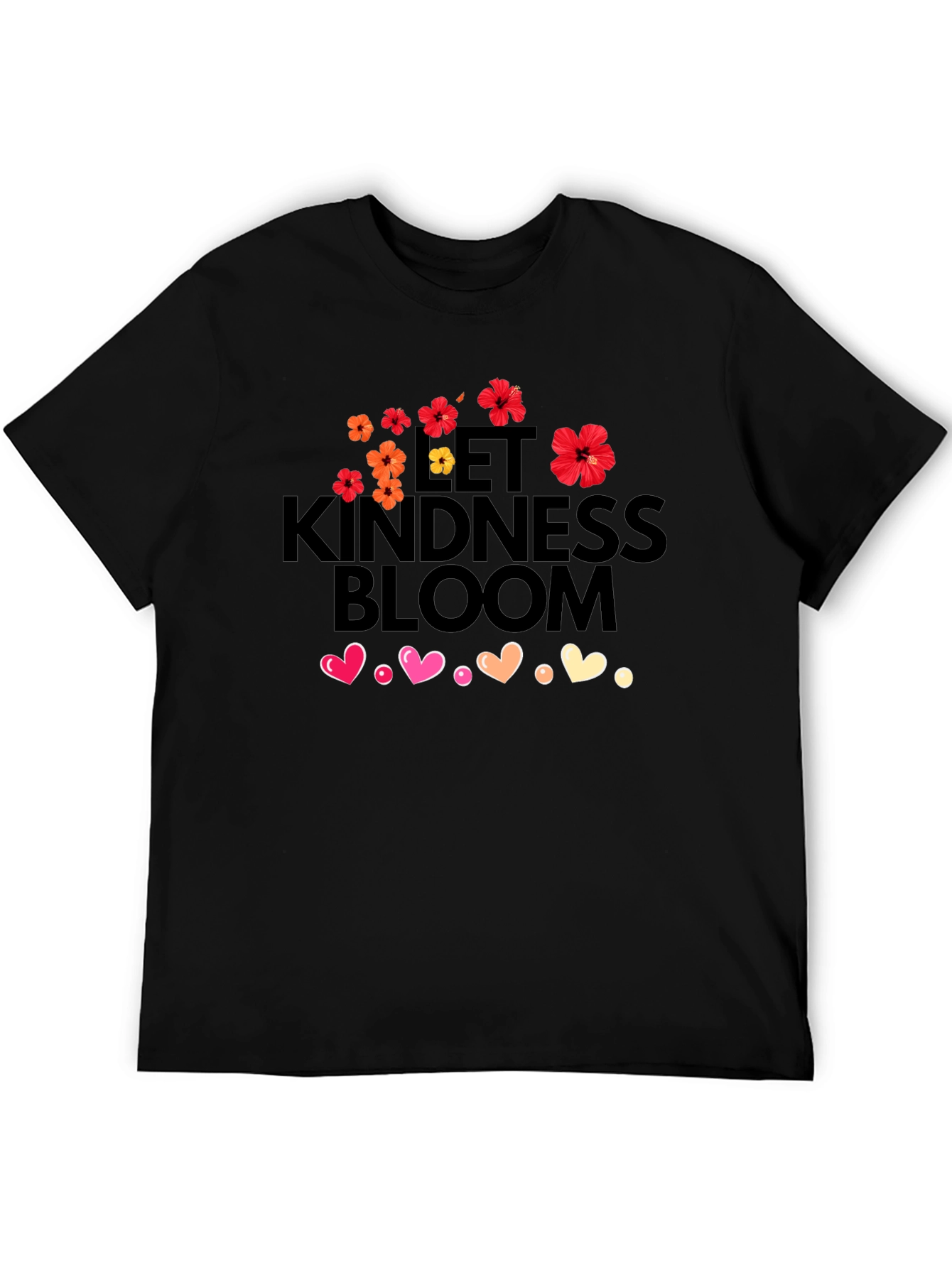 Let Kindness Bloom T-Shirt - Floral Heart Design