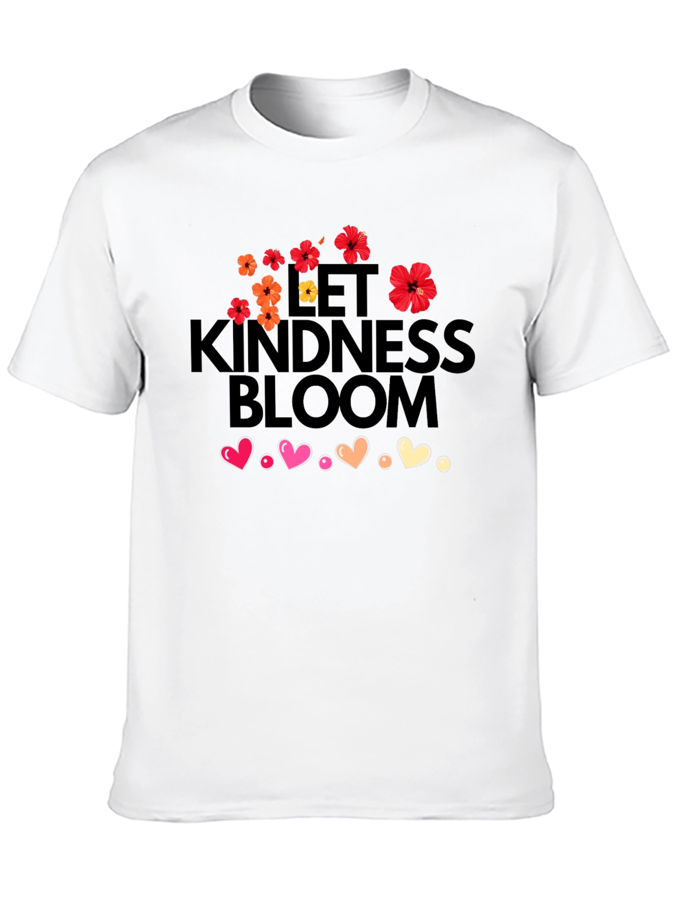 Let Kindness Bloom T-Shirt - Floral Heart Design