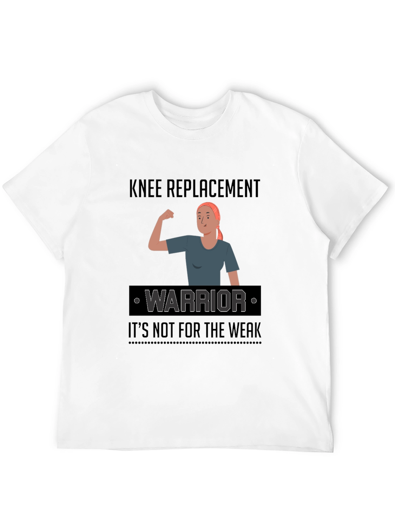 Knee Replacement Warrior Graphic T-Shirt