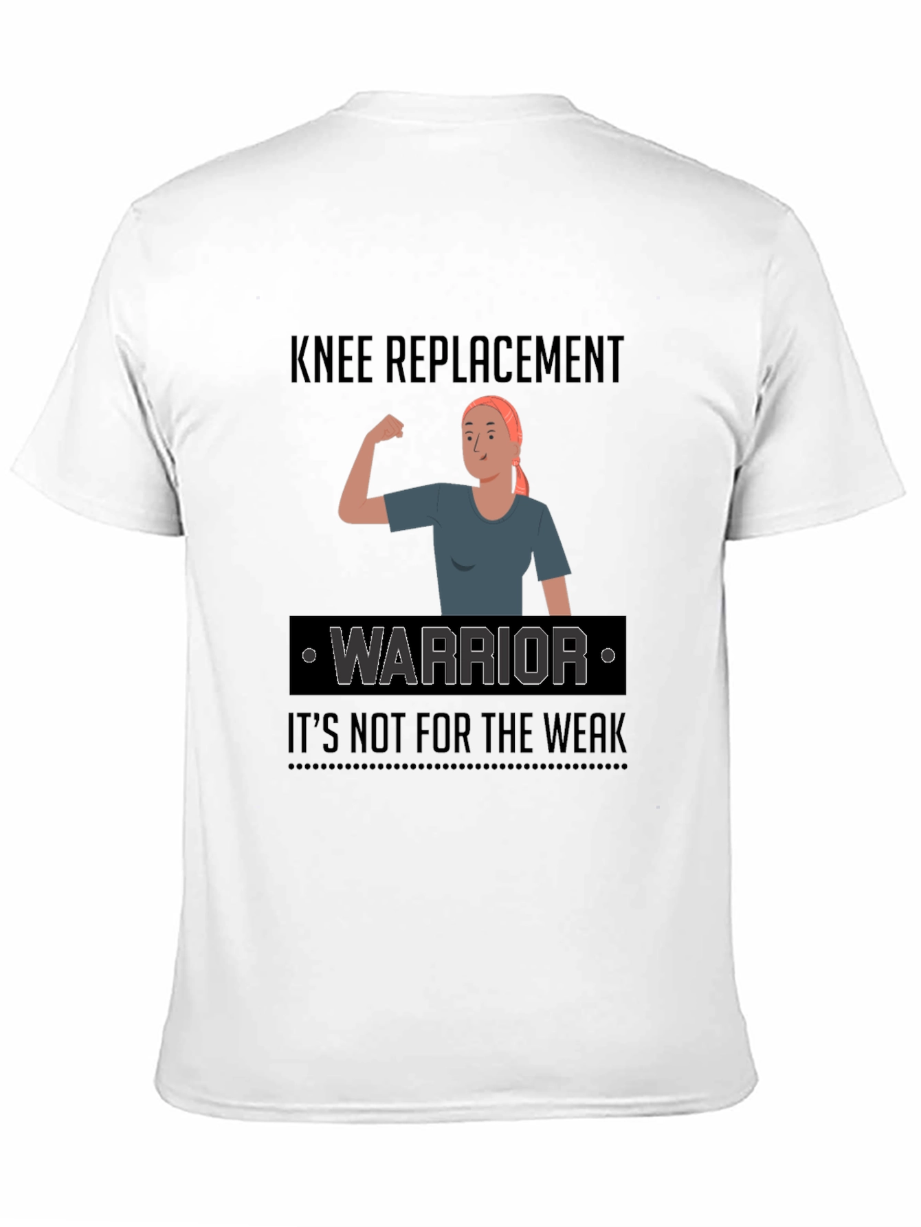 Knee Replacement Warrior Graphic T-Shirt