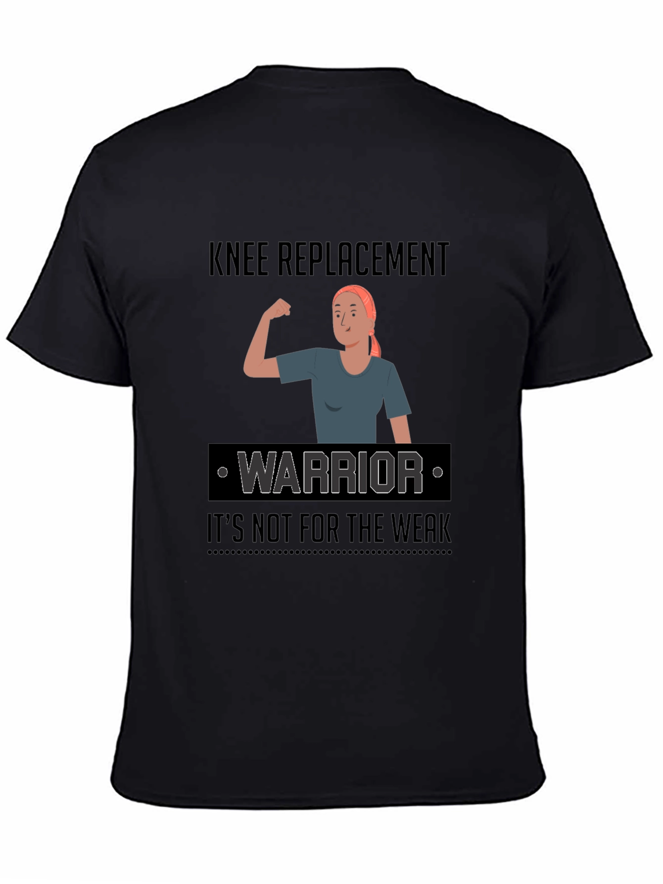Knee Replacement Warrior Graphic T-Shirt