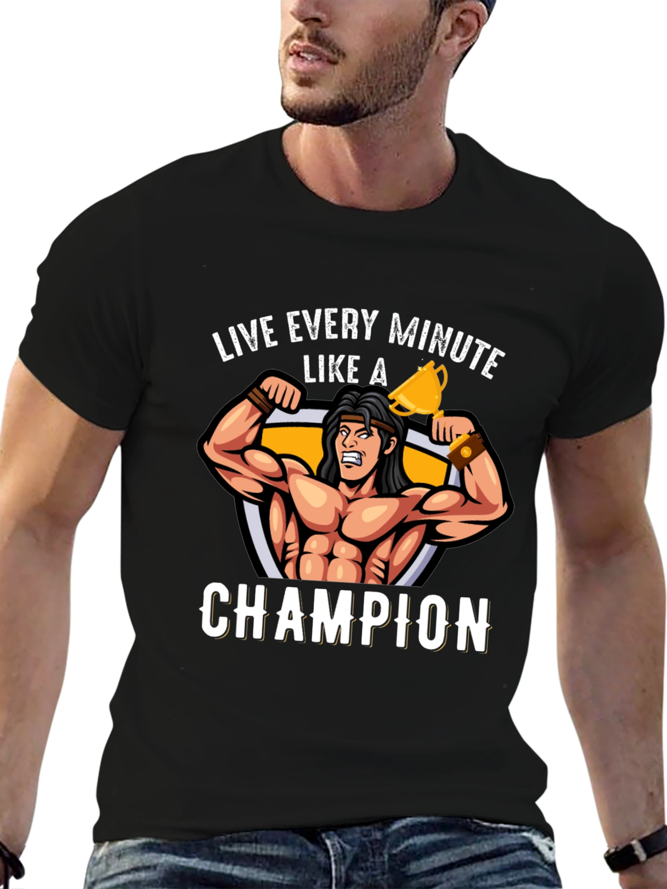Live Every Minute Like A Champion Graphic T-Shirt