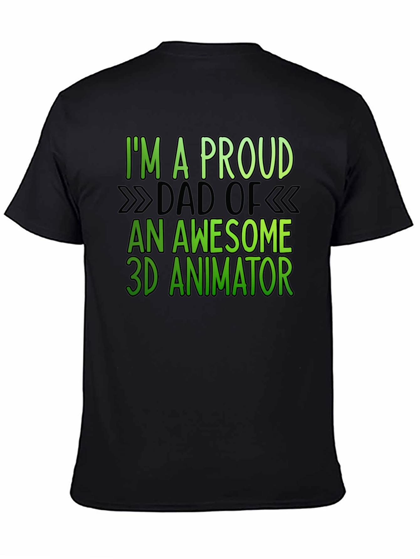 Proud Dad of 3D Animator Graphic T-Shirt