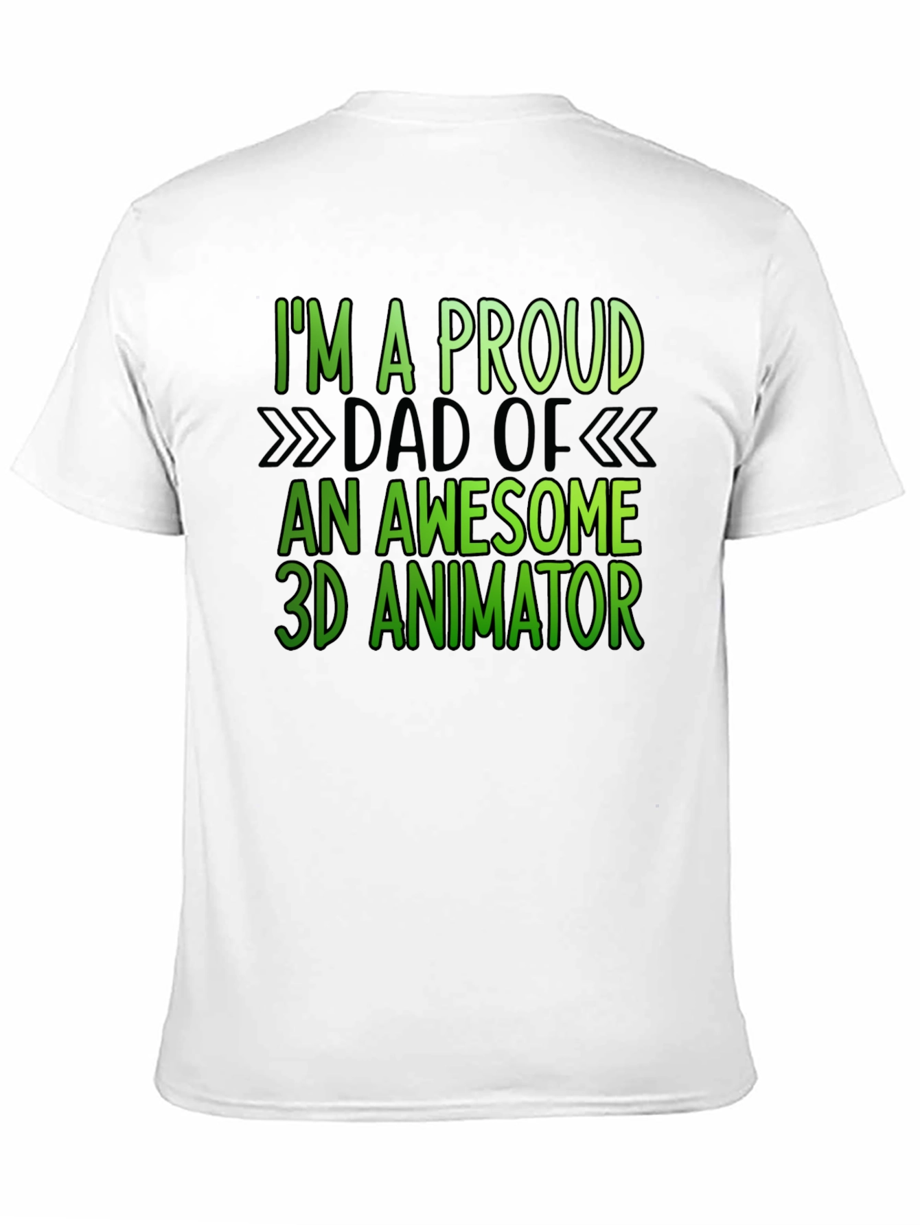 Proud Dad of 3D Animator Graphic T-Shirt
