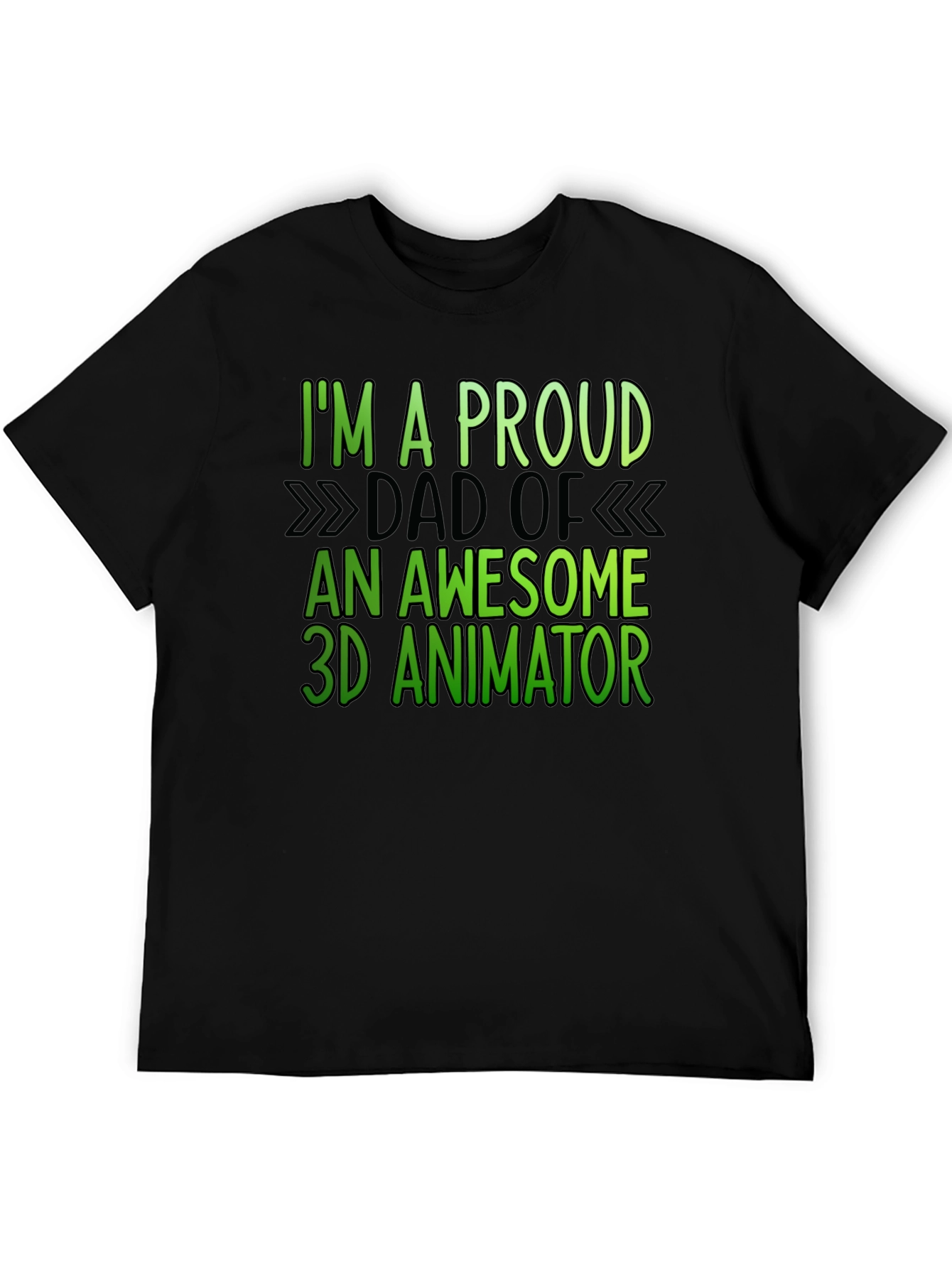 Proud Dad of 3D Animator Graphic T-Shirt