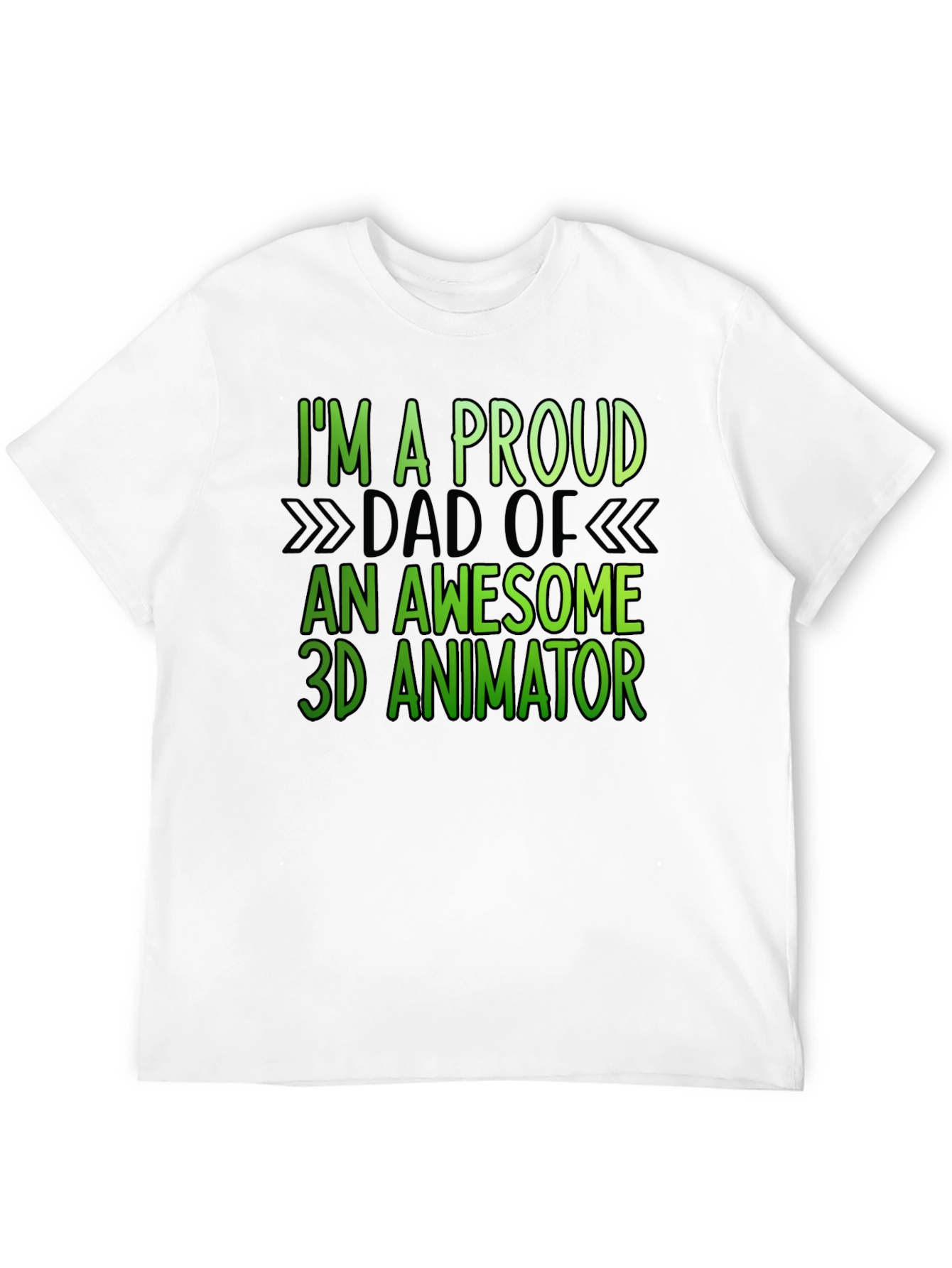 Proud Dad of 3D Animator Graphic T-Shirt