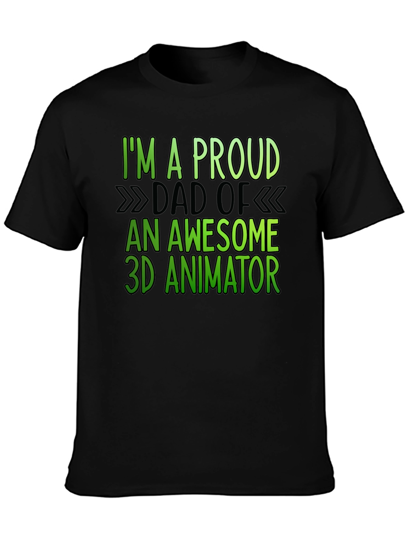 Proud Dad of 3D Animator Graphic T-Shirt