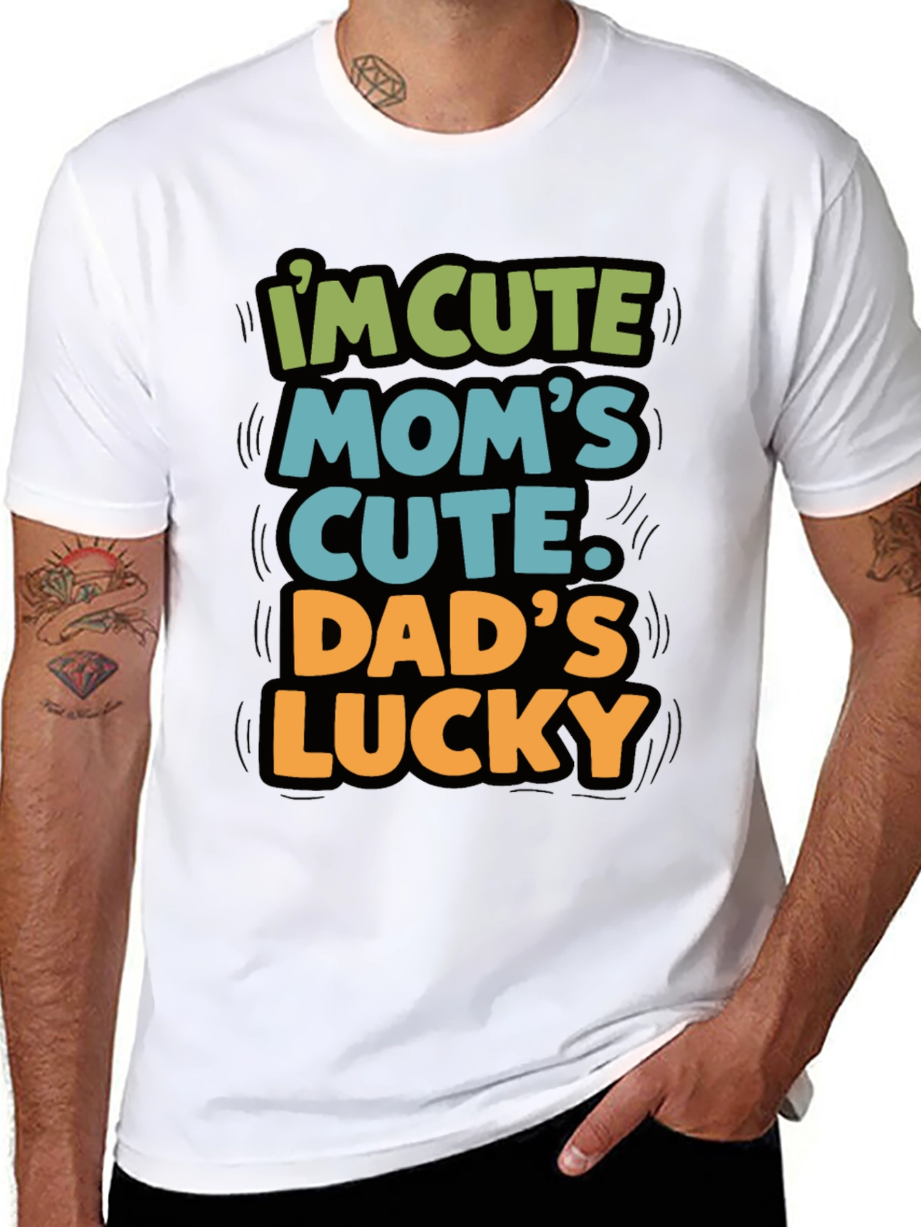 Im Cute Moms Cute Dads Lucky T-Shirt