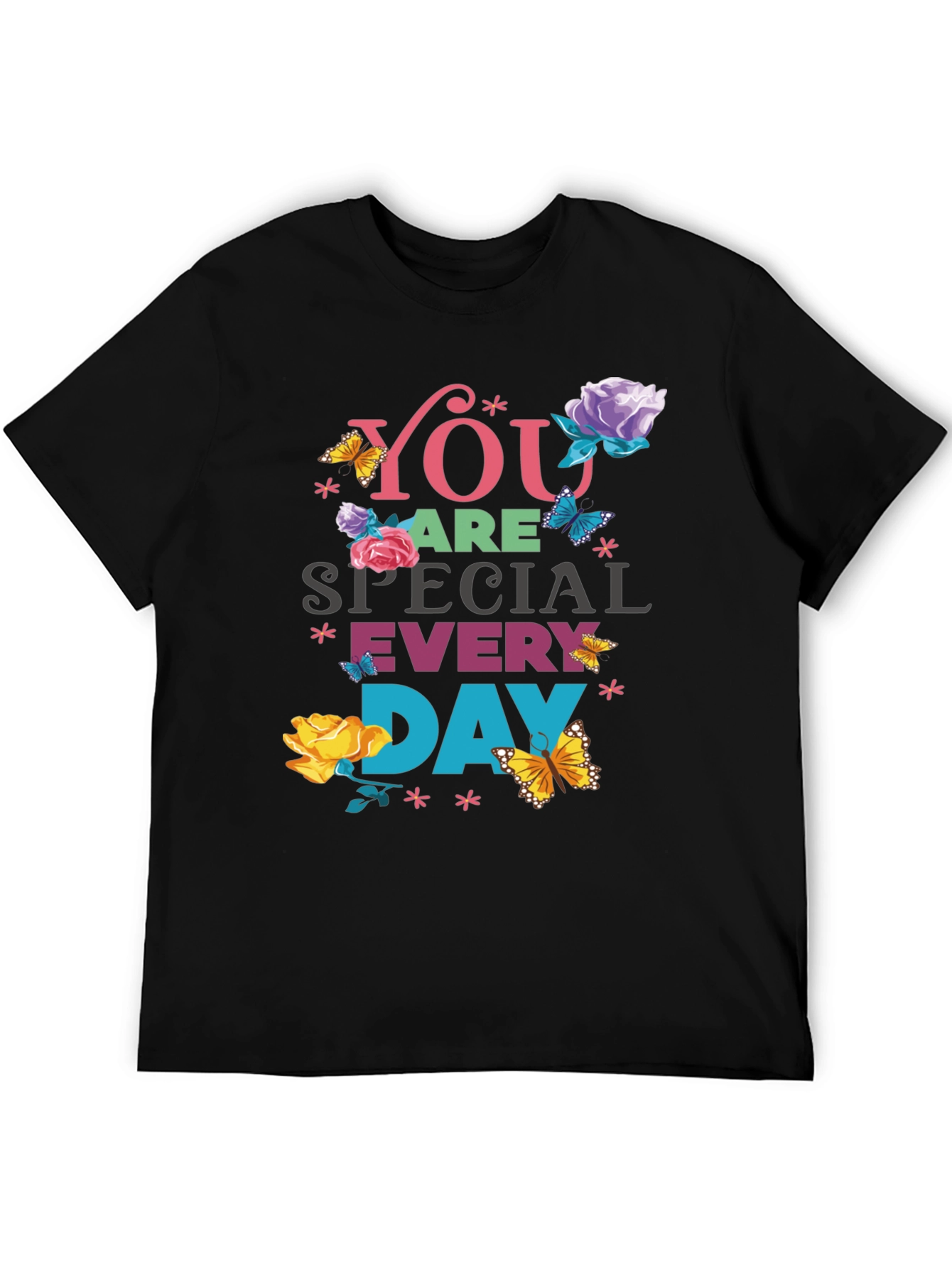 You Are Special Everyday Graphic T-Shirt