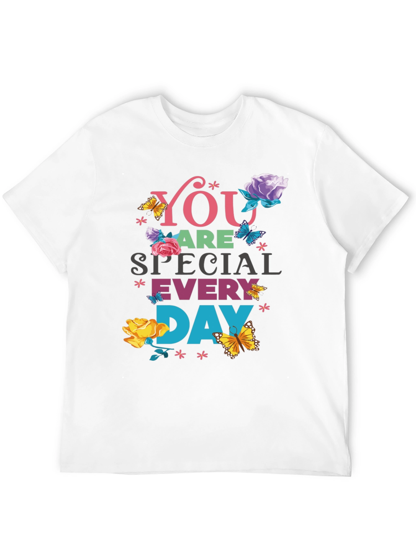 You Are Special Everyday Graphic T-Shirt