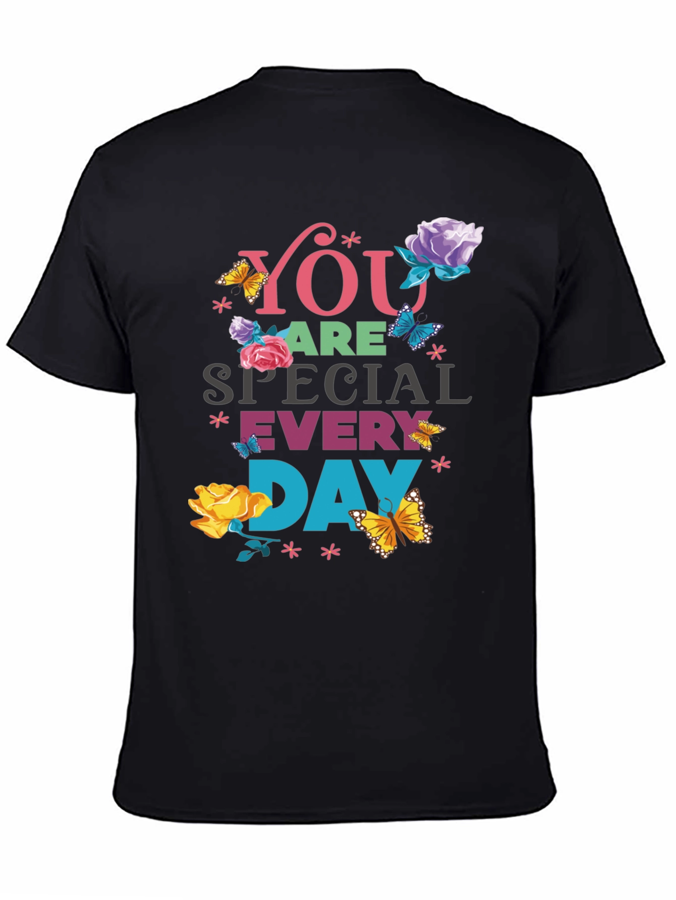 You Are Special Everyday Graphic T-Shirt