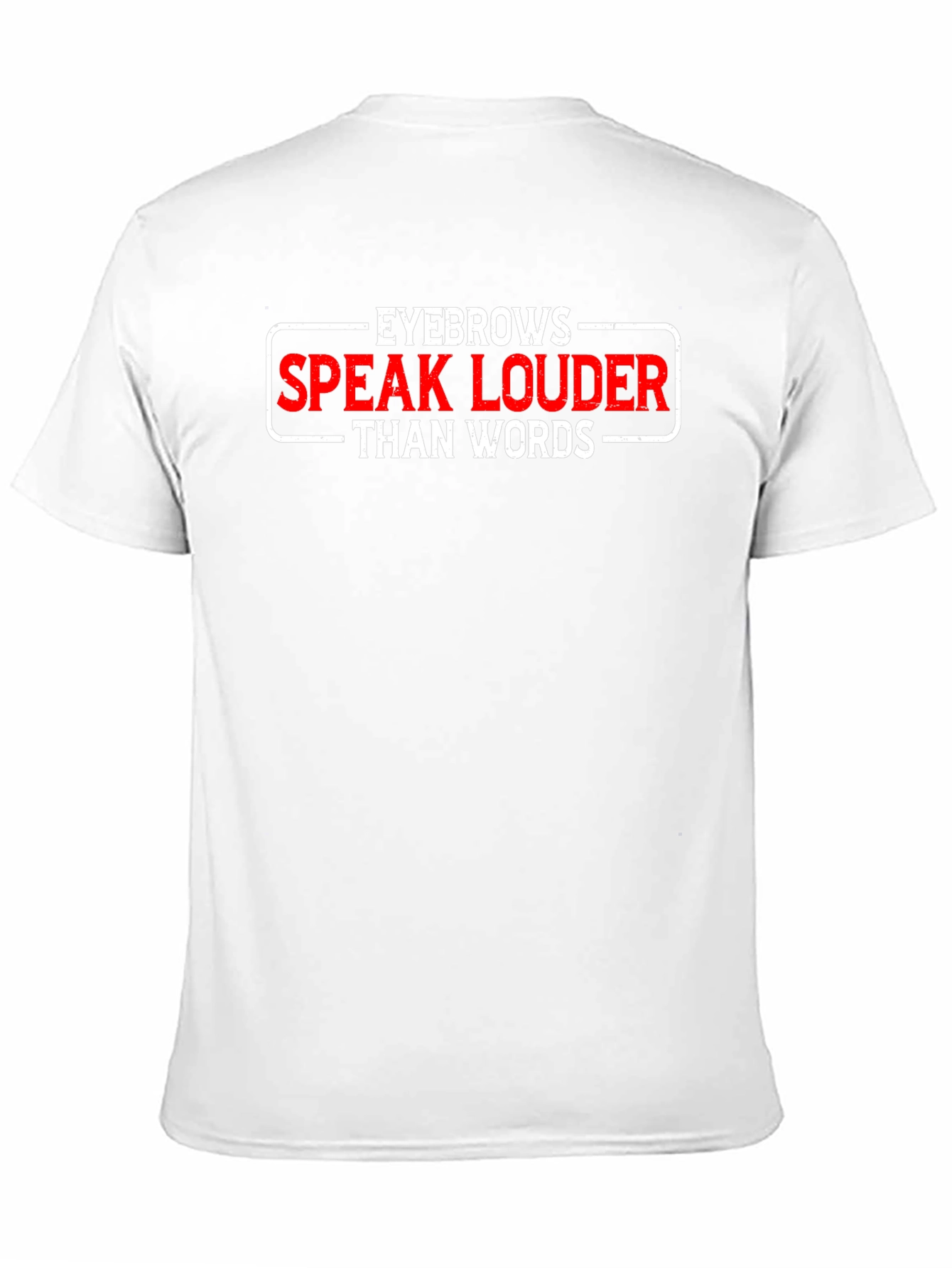 Eyebrows Speak Louder T-Shirt - Black Cotton Tee