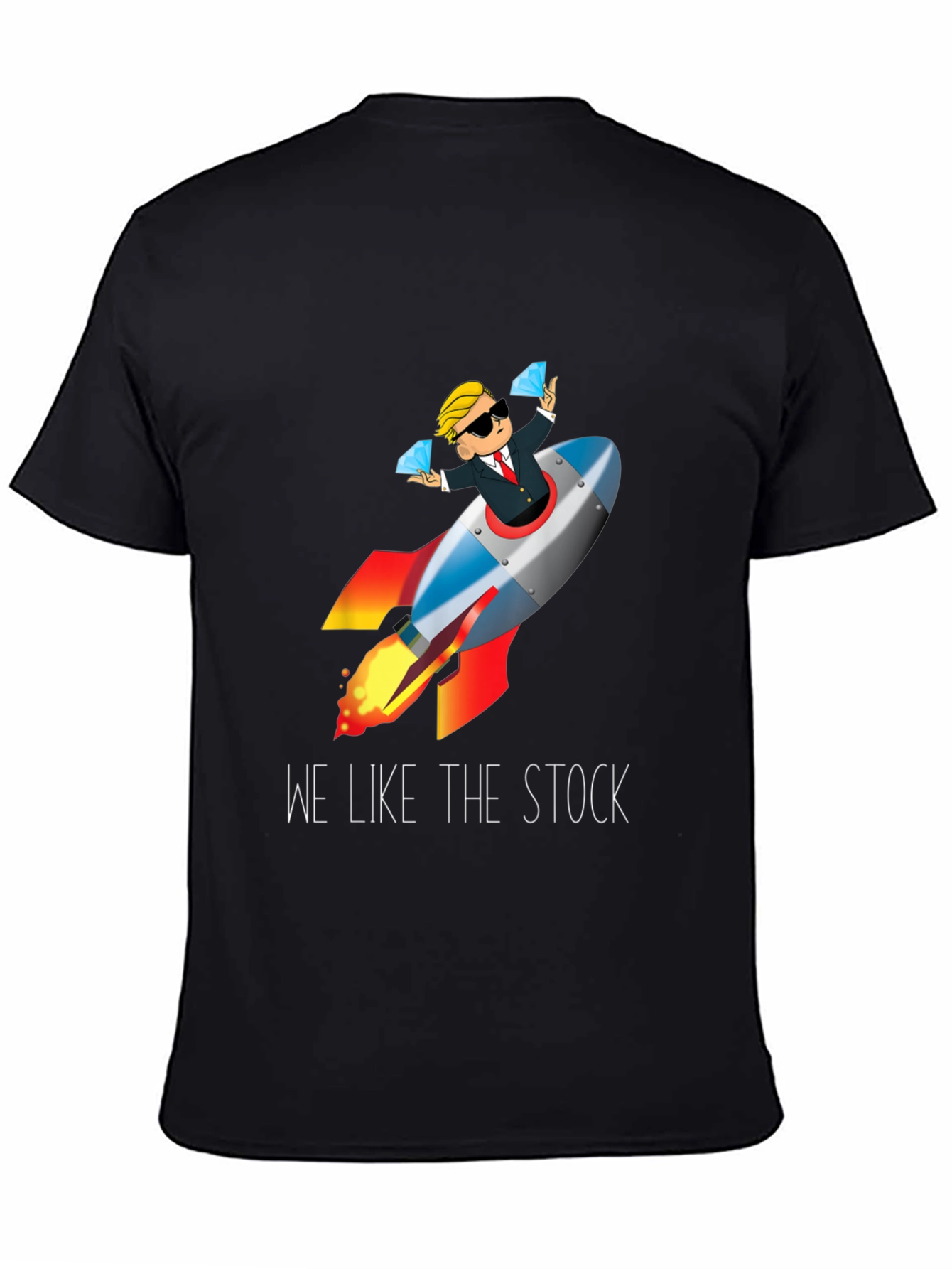 We Like the Stock T-Shirt - Rocket Man Stonks