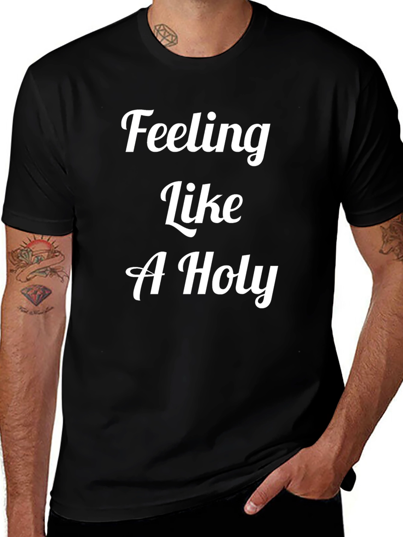 Feeling Like A Holy T-Shirt - Premium Cotton Tee