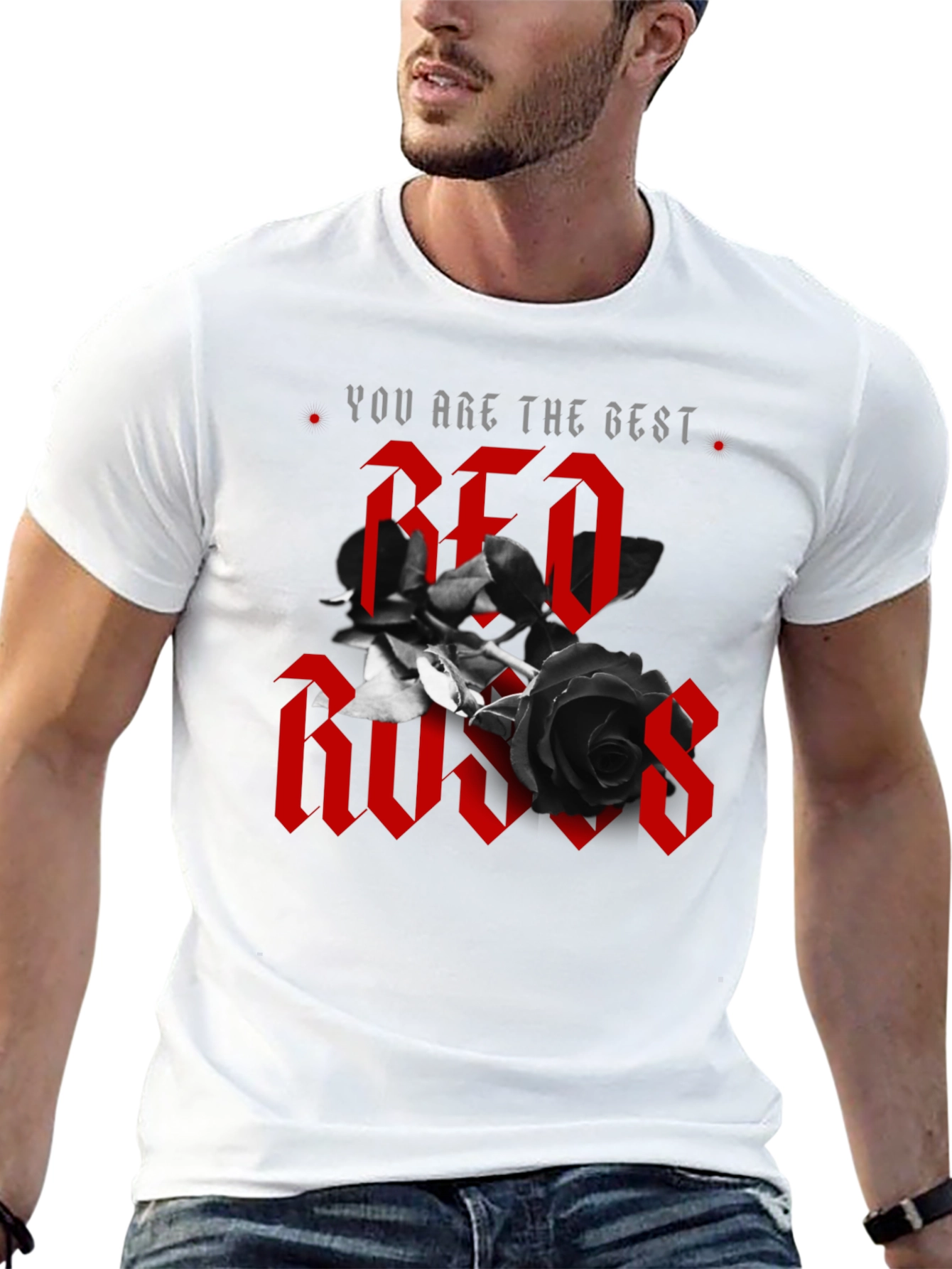 You Are The Best Red Roses Graphic Tee