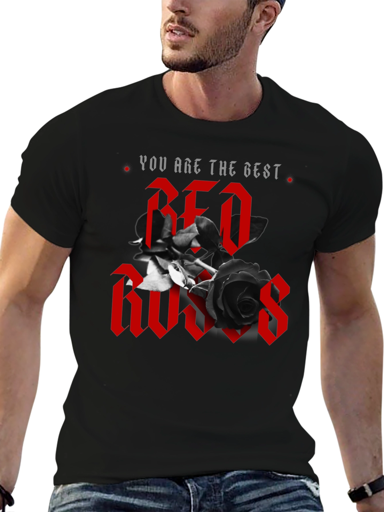 You Are The Best Red Roses Graphic Tee
