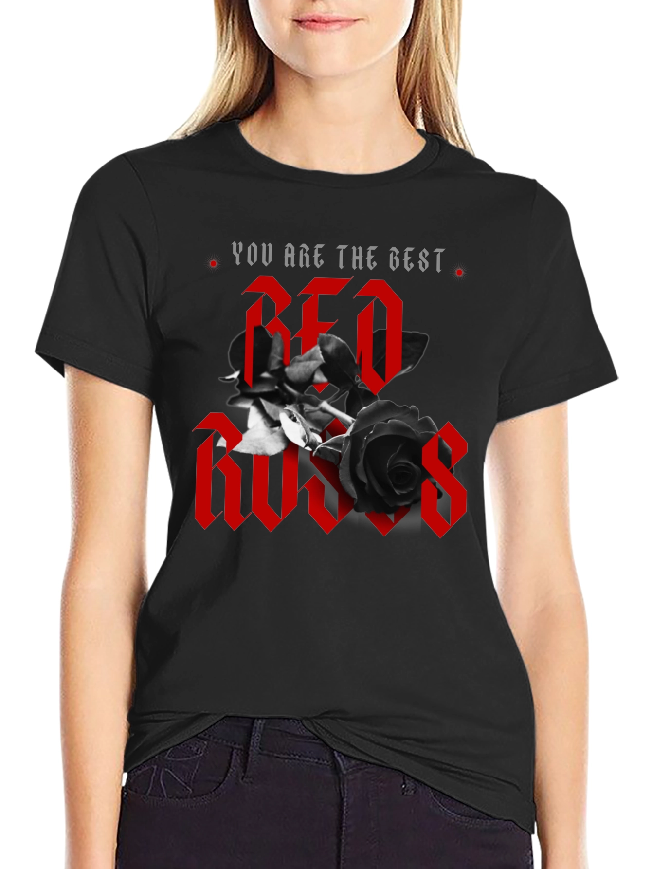 You Are The Best Red Roses Graphic Tee