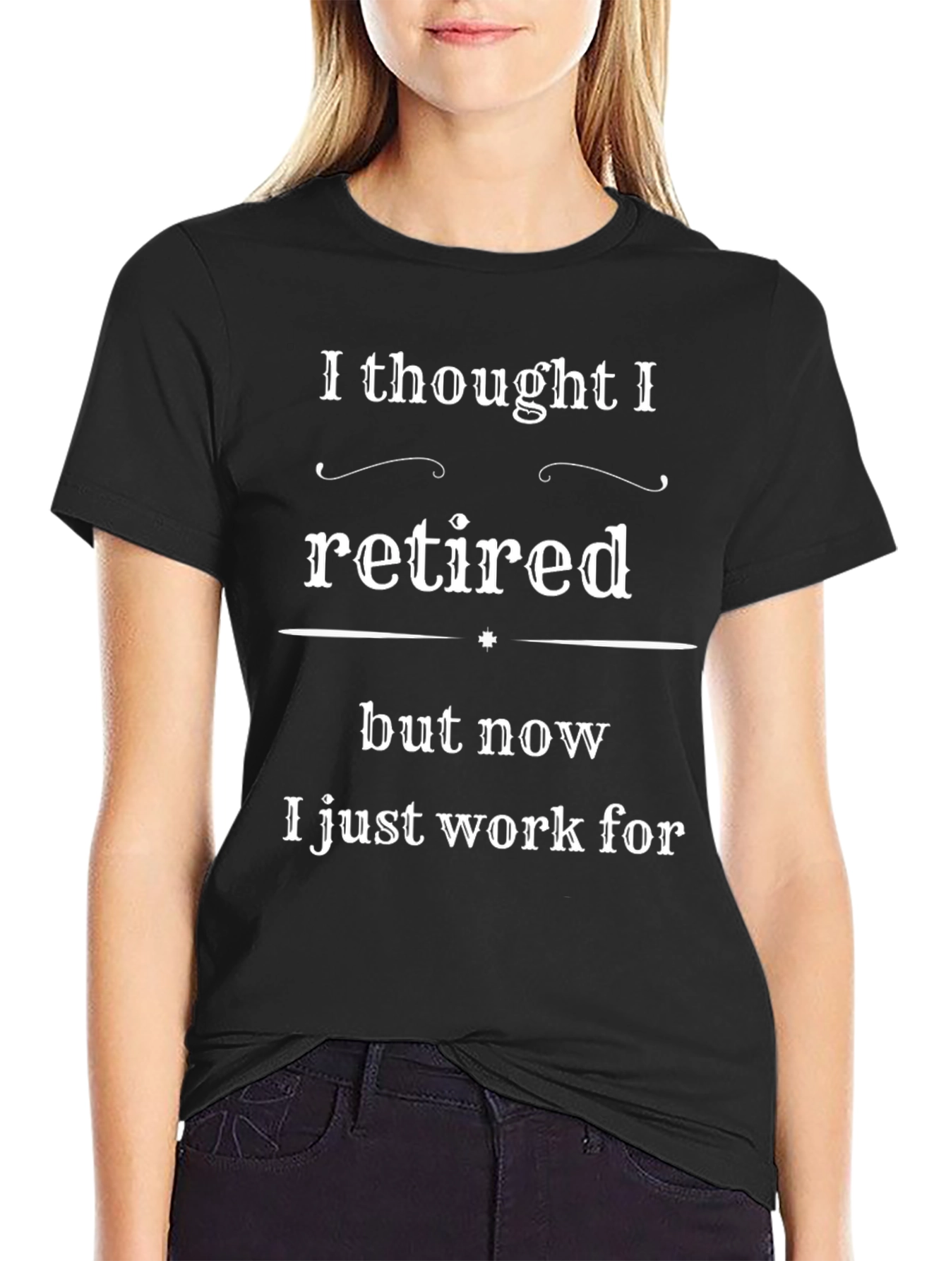 Retired Funny T-Shirt - I Thought I Retired