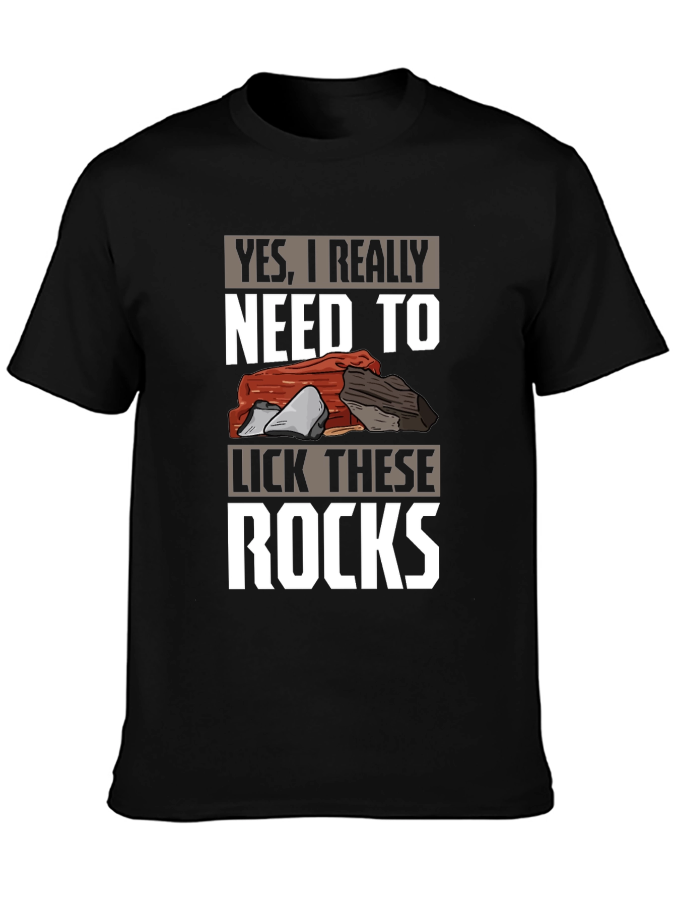 Funny Rock Licking T-Shirt - Geologist Humor