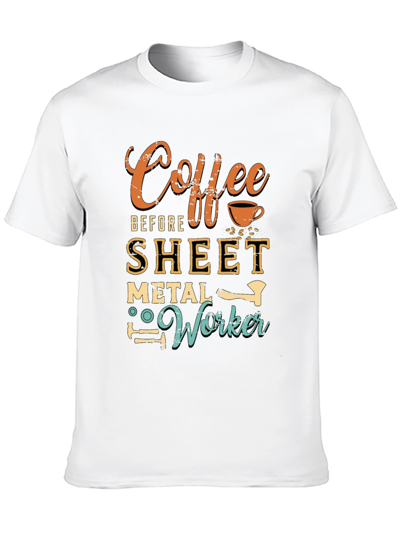 Coffee Before Sheet Metal Worker Graphic Tee