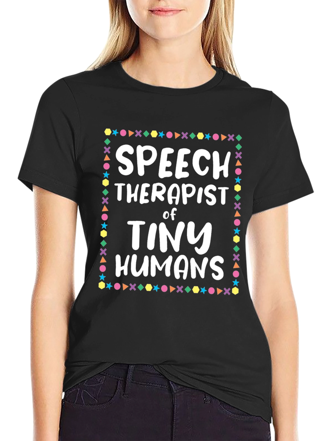 Speech Therapist of Tiny Humans T-Shirt