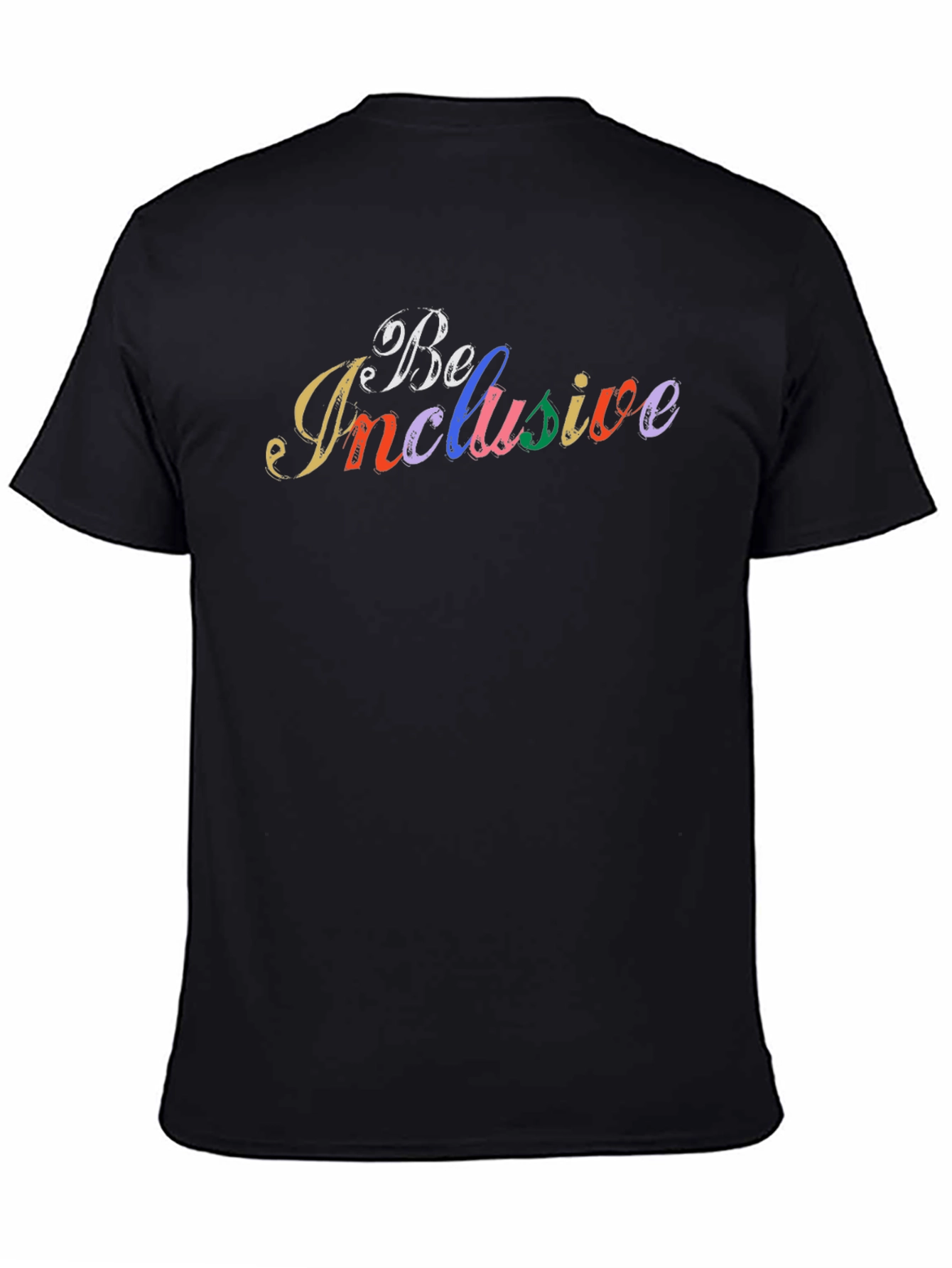 Be Inclusive Rainbow Text Black T-Shirt