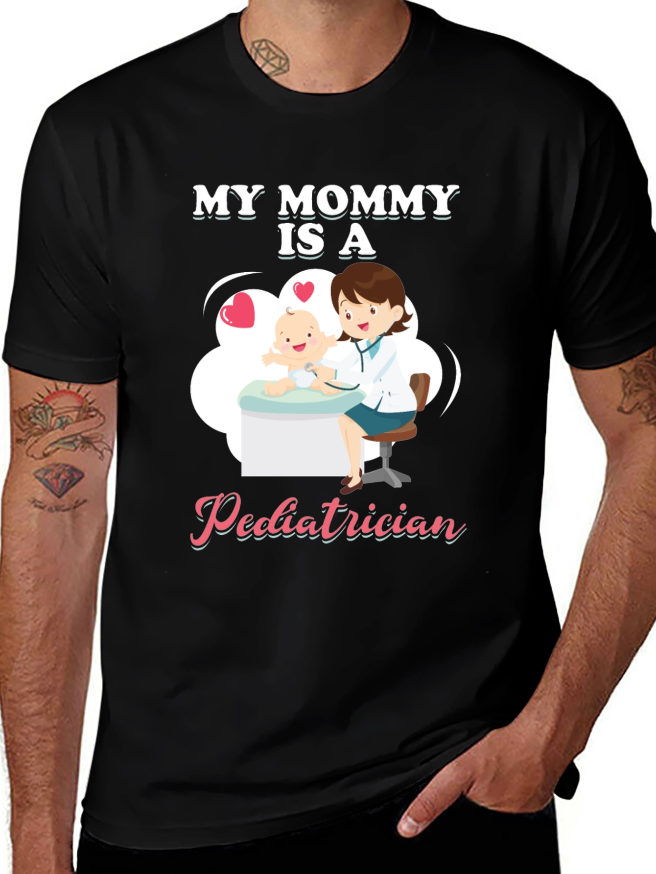 My Mommy Is A Pediatrician T-Shirt