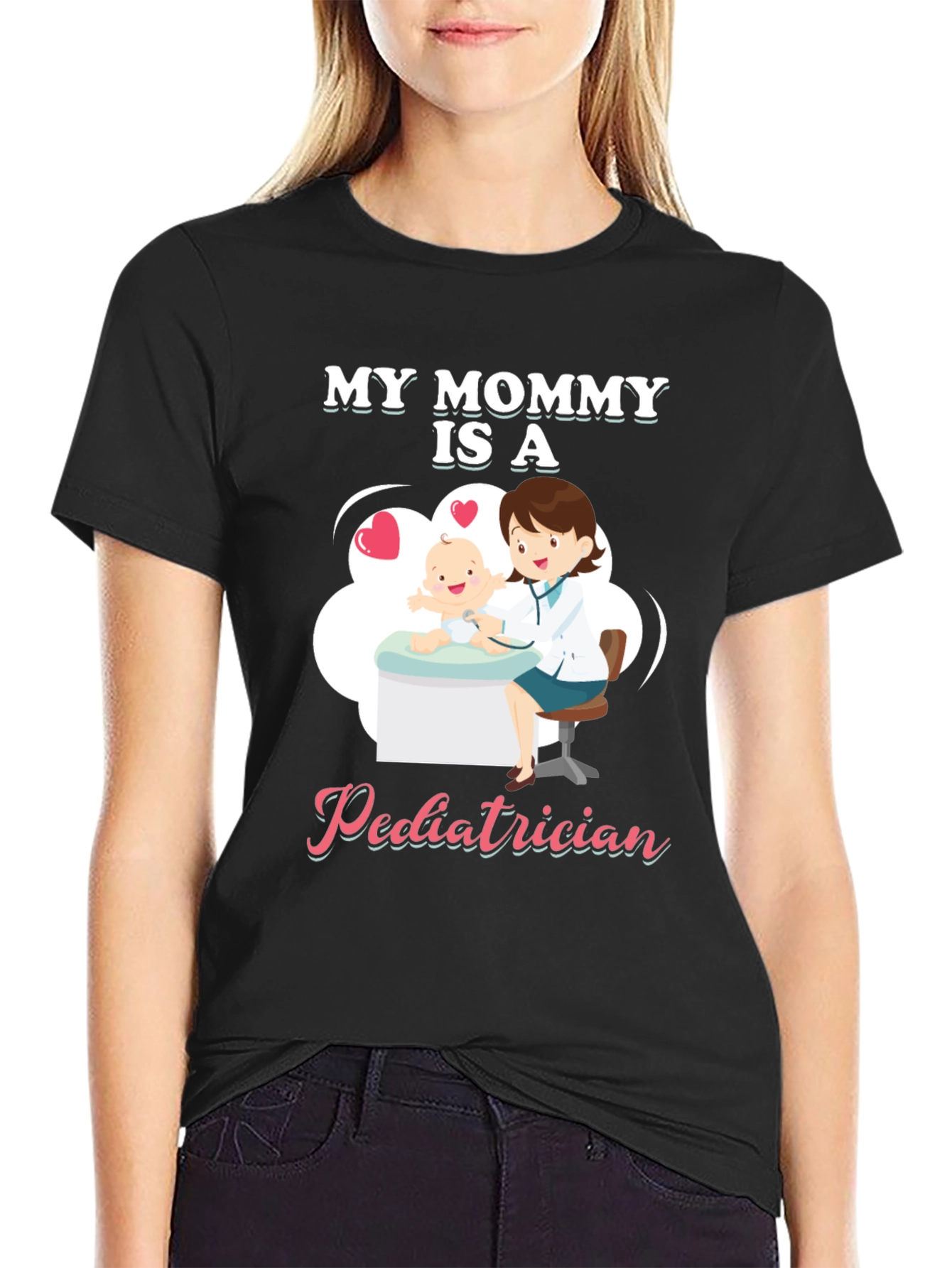 My Mommy Is A Pediatrician T-Shirt