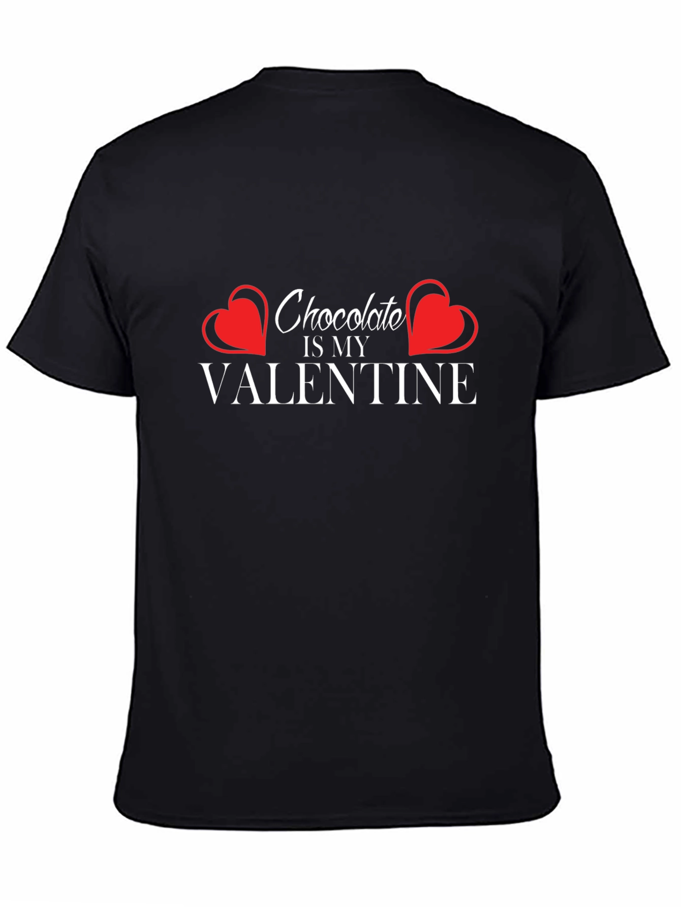 Chocolate Is My Valentine Black T-Shirt
