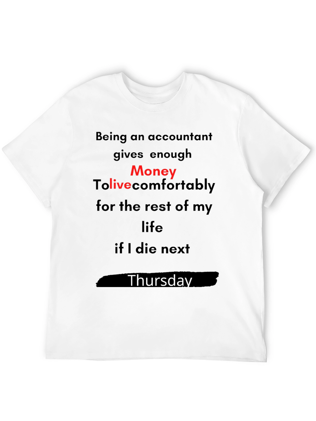 Accountant Money Thursday Graphic T-Shirt