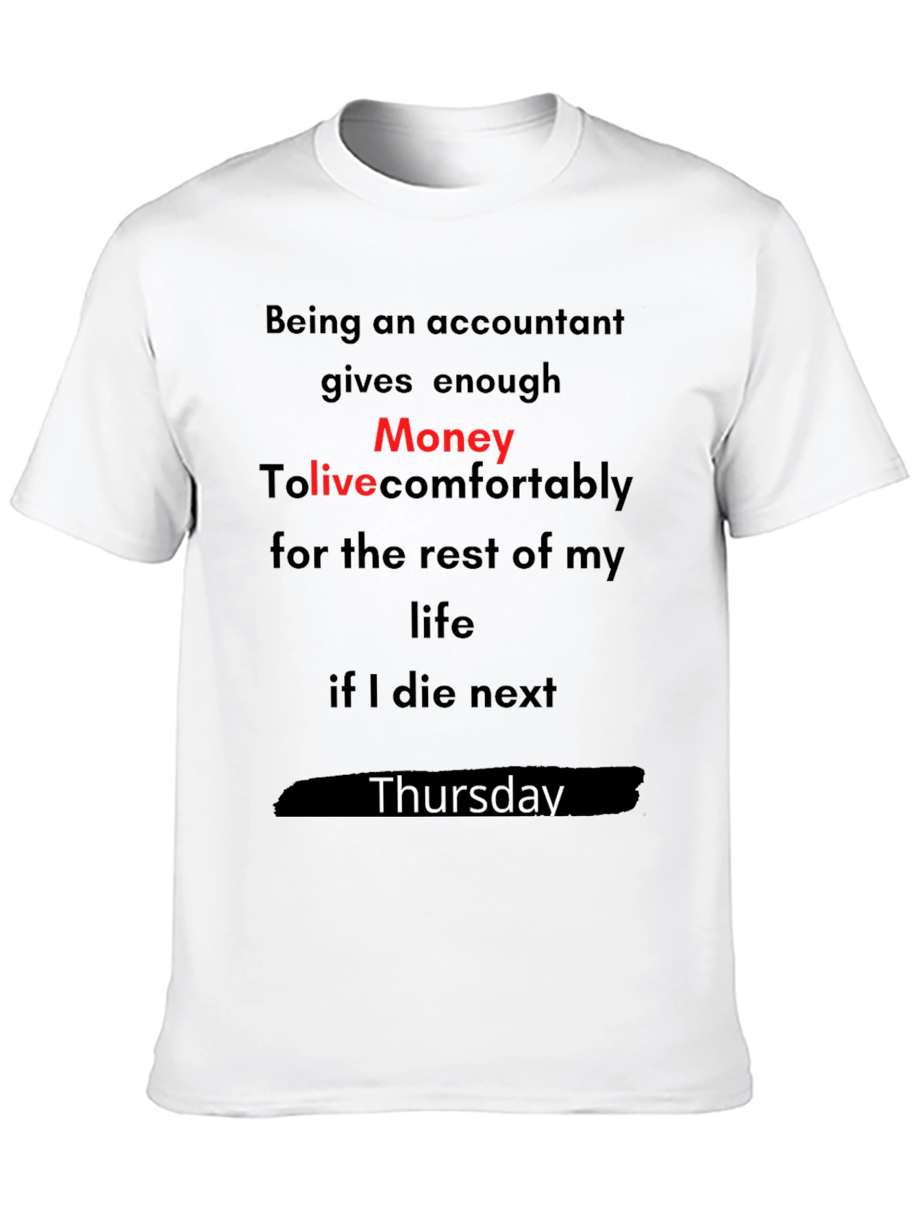 Accountant Money Thursday Graphic T-Shirt